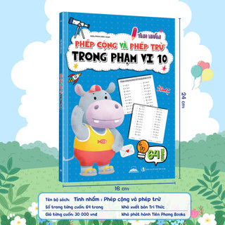 Sách - Tập Làm Toán Cho Bé Tính Nhẩm Phép Cộng Và Phép Trừ Trong Phạm Vi 10/20/50/100 - Tiên Phong Books