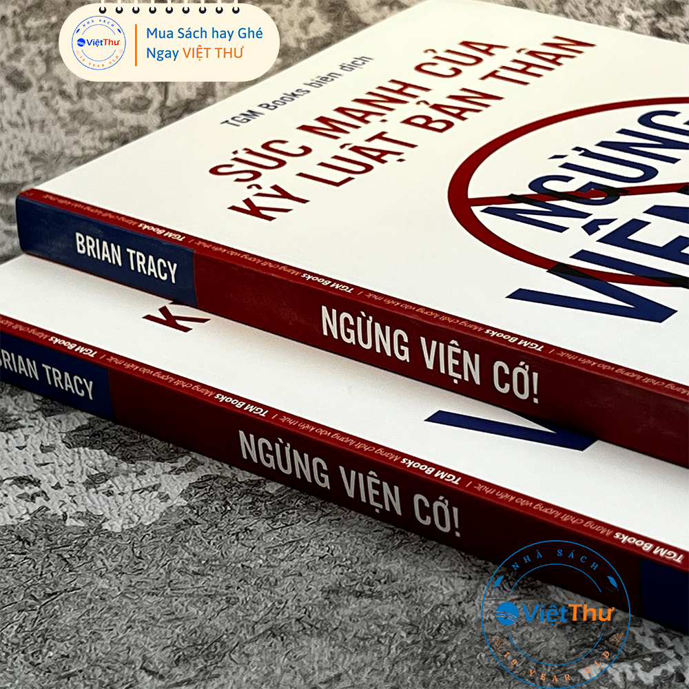 Mô tả Sách - Ngừng Viện Cớ - Sức Mạnh Của Kỷ Luật Bản Thân - 1