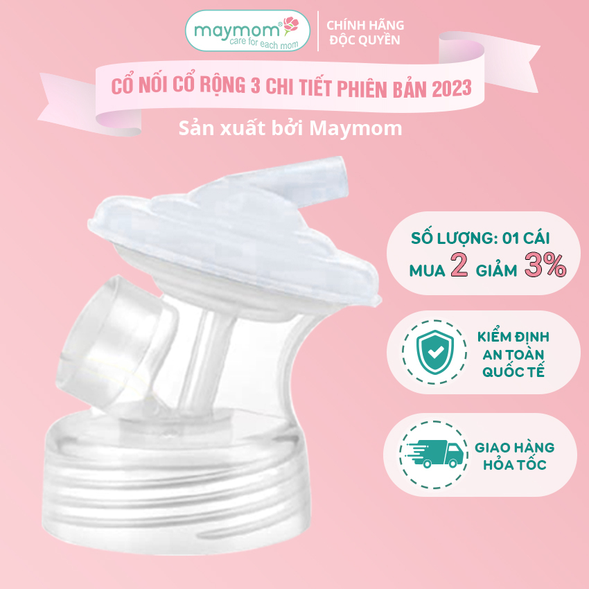 Mô tả Cổ Nối Máy Hút Sữa Cổ Rộng 3 Chi Tiết Thương Hiệu Maymom, Tương Thích Máy Spectra, Avent, Fazt, Rozabi - 2