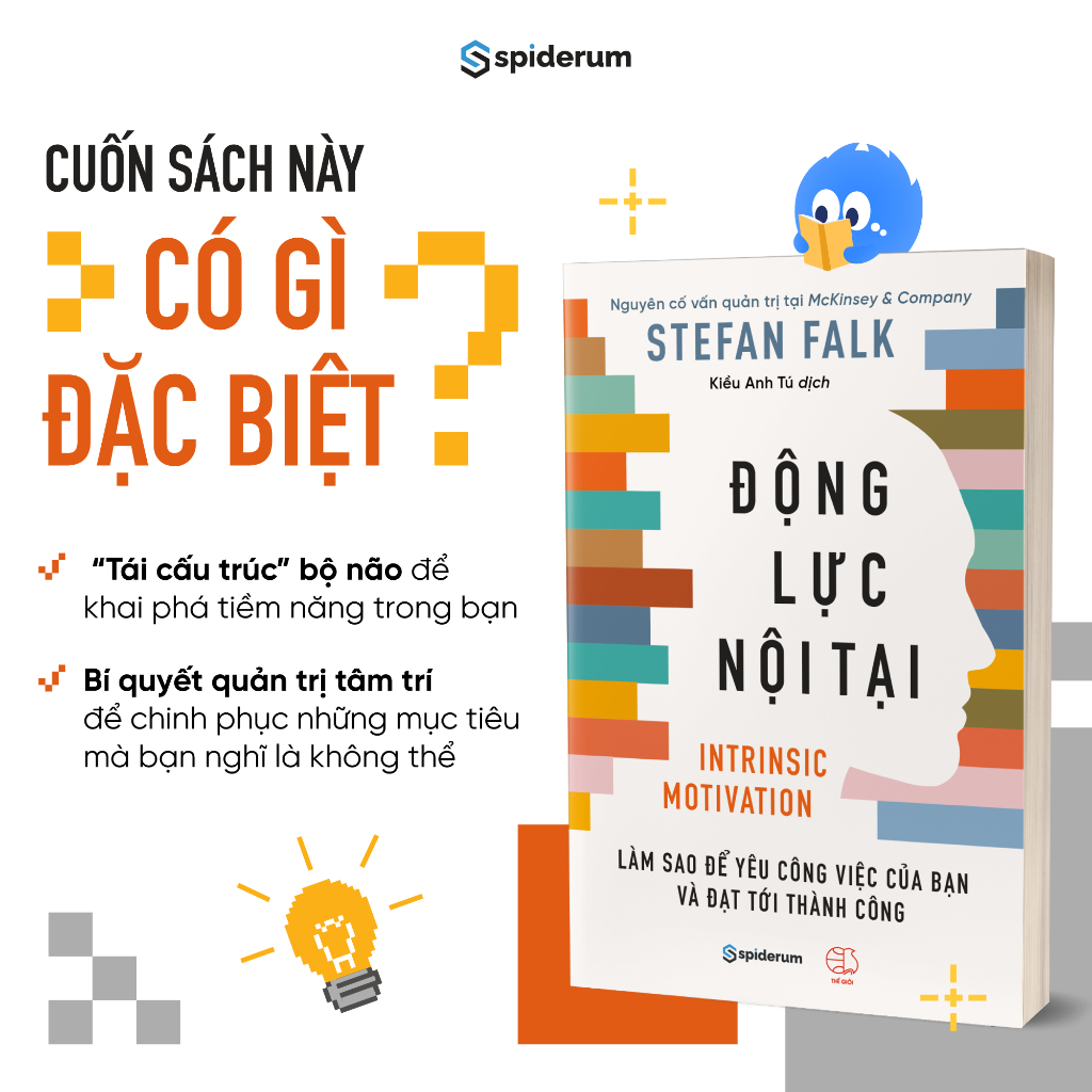 Mô tả Sách Động Lực Nội Tại: Làm Sao Để Yêu Công Việc Của Bạn Và Đạt Đến Thành Công - Tác giả Stefan Falk - 1