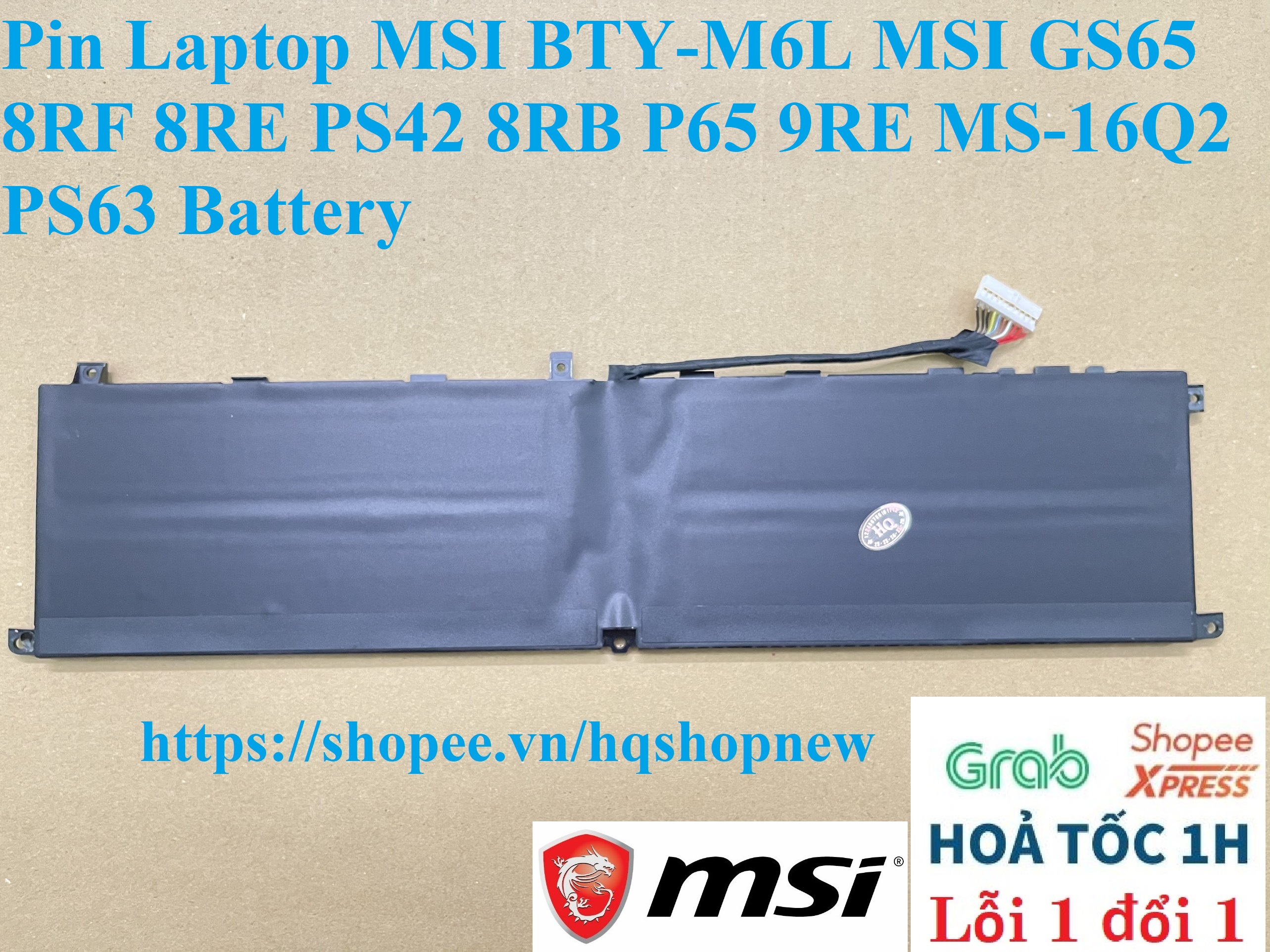 ⚡️ Pin Laptop MSI BTY-M6L MSI GS65 8RF 8RE PS42 8RB P65