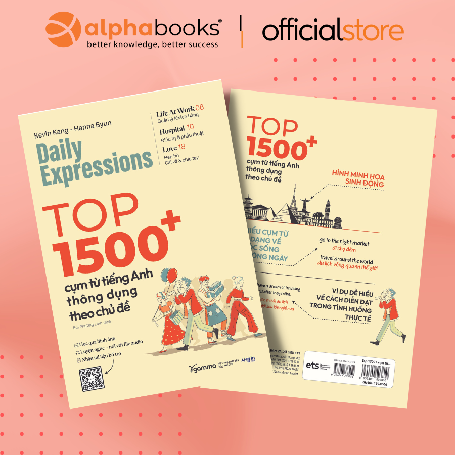 Mô tả Sách > Daily Expression: Top 1500+ Cụm Từ Tiếng Anh Thông Dụng Theo Chủ Đề (Alpha Books) - 1