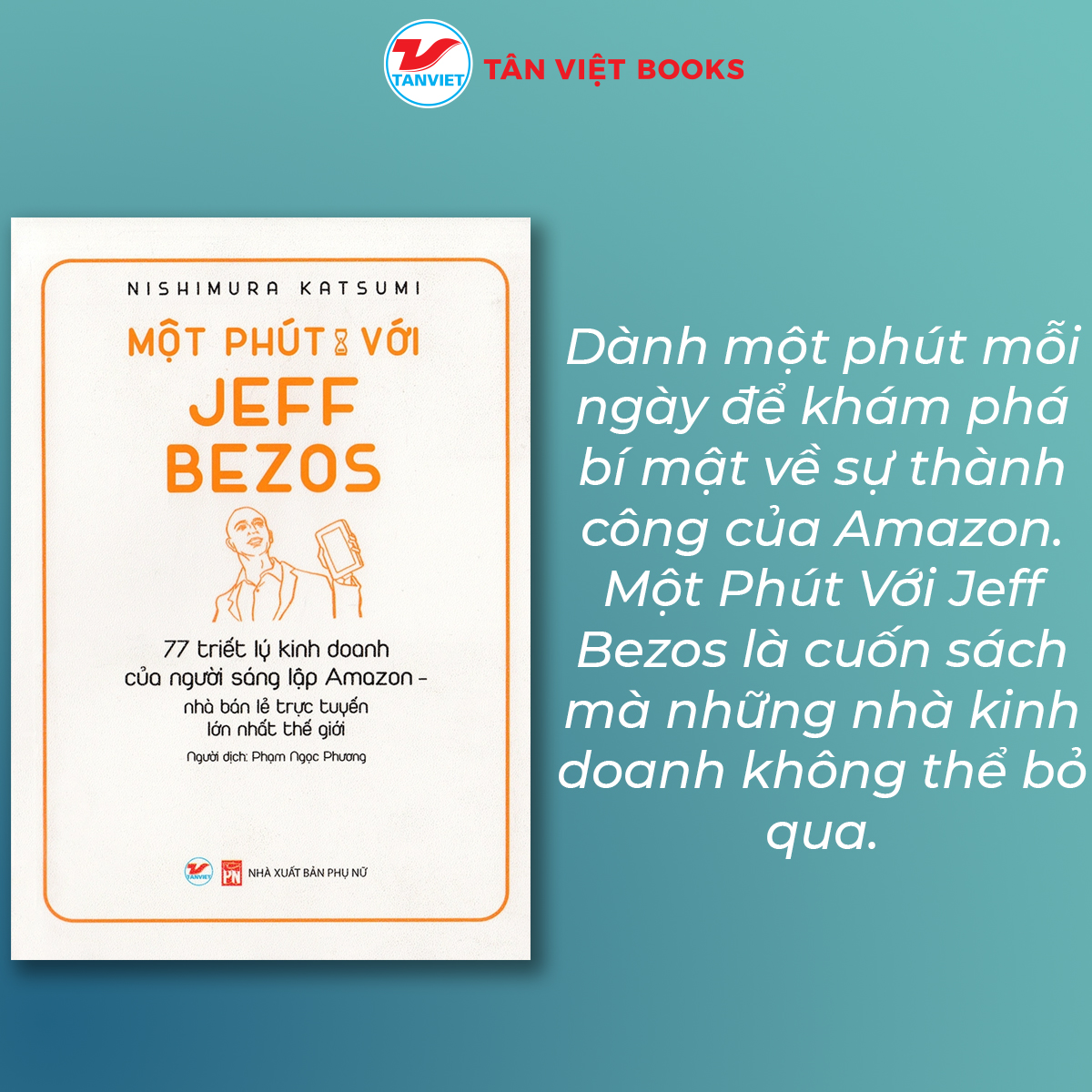 Sách Một Phút Với Jeff Bezos Shopee Việt Nam
