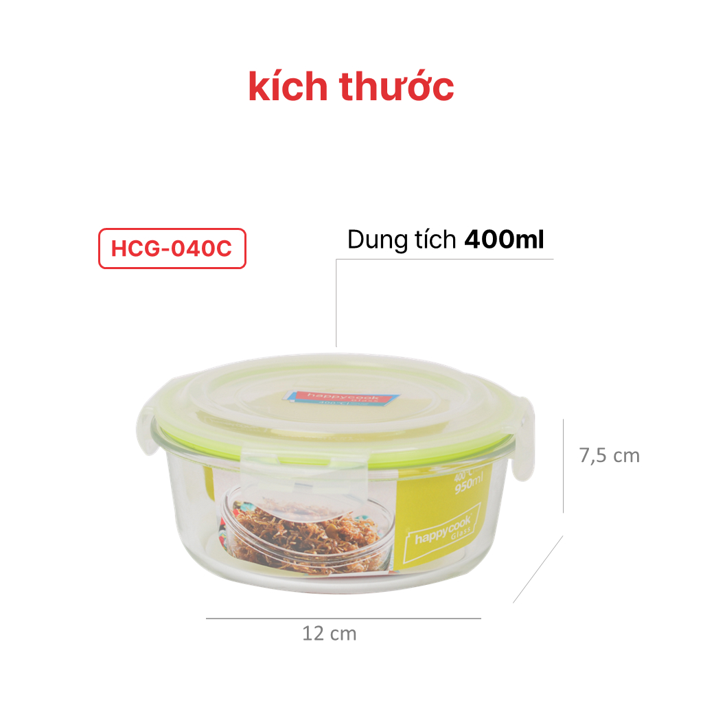 Mô tả Hộp thủy tinh hình tròn 400ml, 620ml, 950ml, HAPPYCOOK - 7