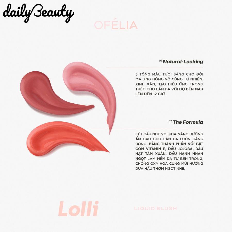 Mô tả Má Hồng Kem OFÉLIA Lolli Liquid Blush Trong Trẻo Lên Màu Chuẩn Daily Beauty - 3