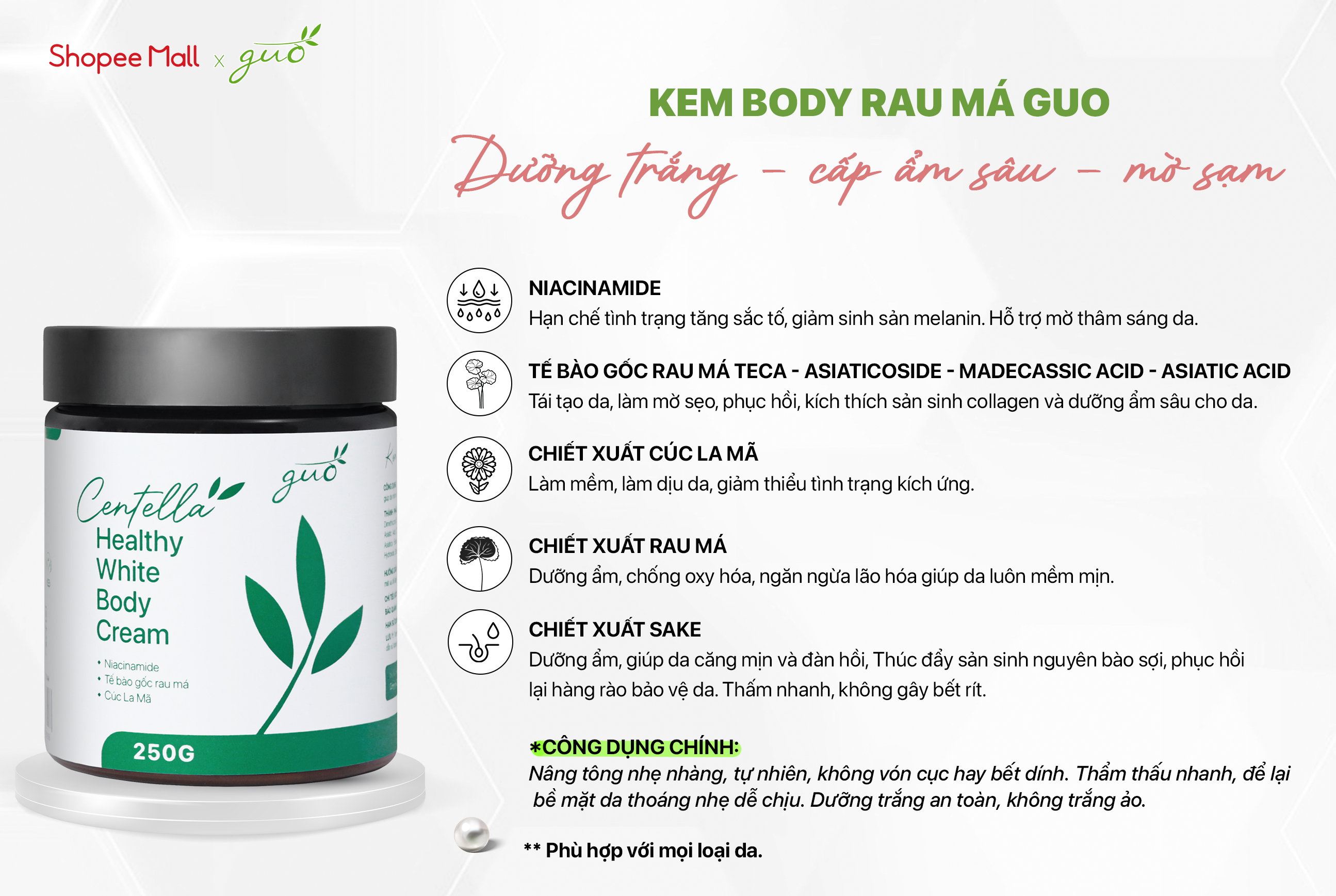 Mô tả Kem Body Dưỡng Trắng Mịn Da Rau Má, Nâng Tone Tức Thì, Mờ Sạm, Thẩm thấu nhanh - Centella Healthy White Body Cream GUO - 4