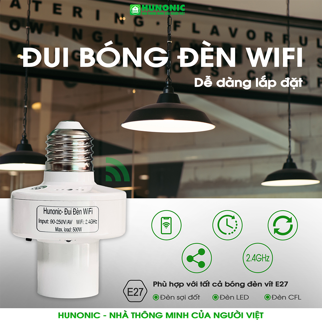 Đui đèn Wifi Hunonic HNSPWF