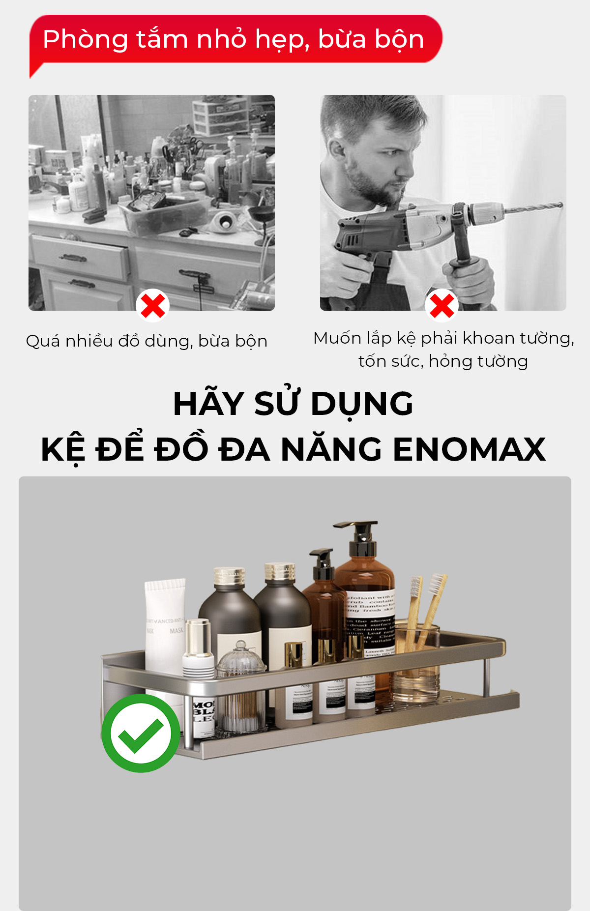 Kệ Enomax đựng mỹ phẩm, dầu gội
