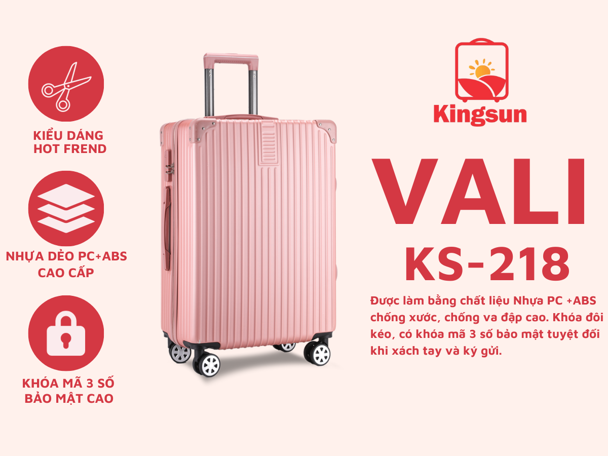 Mô tả Vali kéo du lịch Kingsun size 28inch KS218/KS219 Bảo hành 5 năm - 2