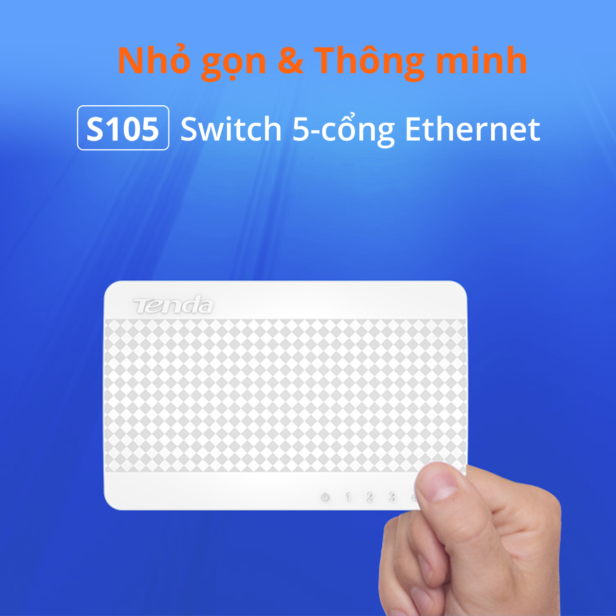 Tenda S105 - Cận cảnh cổng kết nối