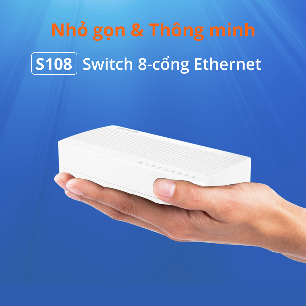 Cổng kết nối Tenda S108