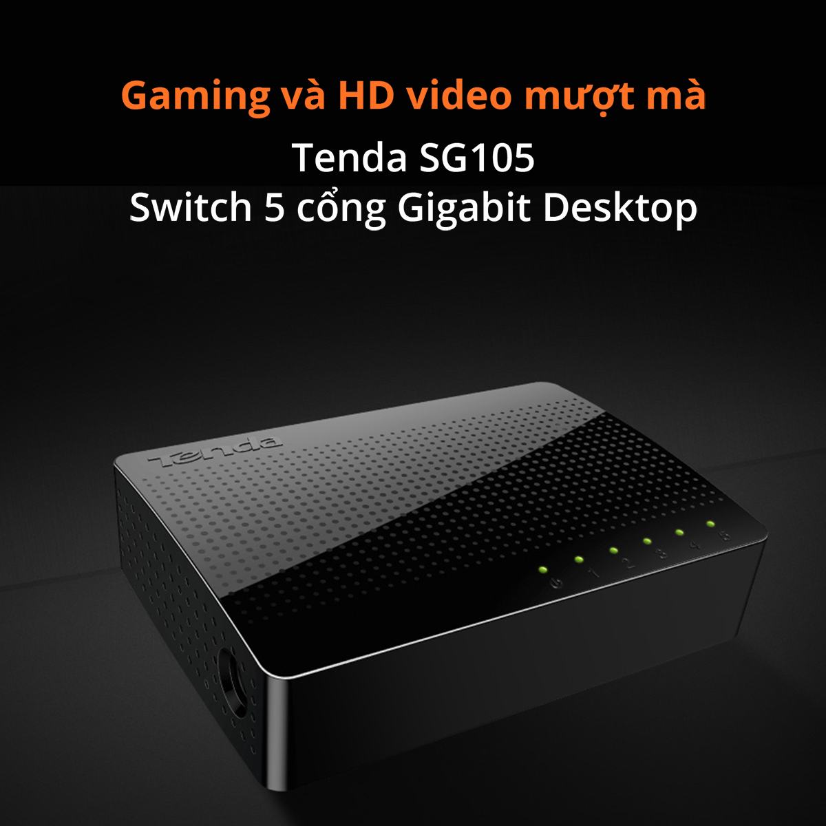 Bộ Chia Mạng Switch Để Bàn Tenda SG105 5 Cổng 10/100/1000Mbps - Hàng ...