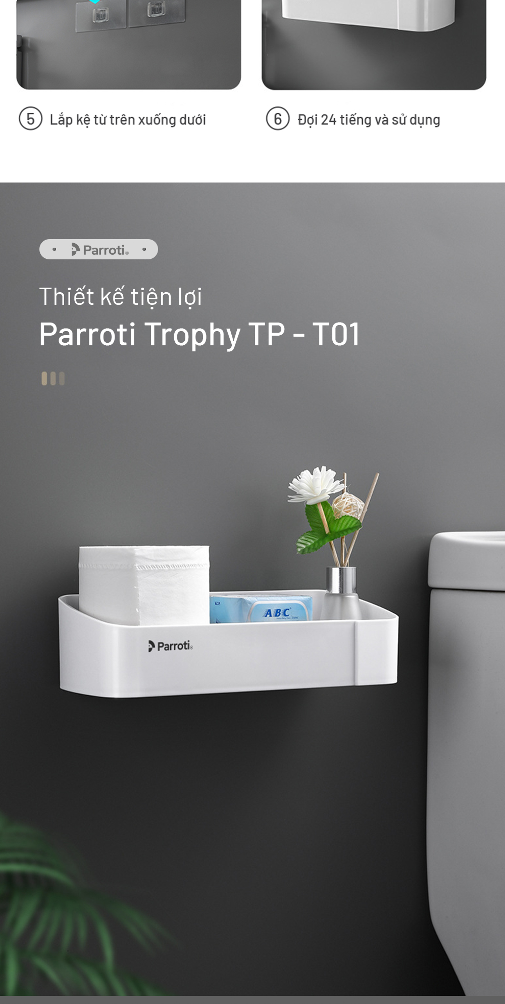 Mô tả Giá để đồ nhà tắm đa năng, kệ để đồ nhà bếp, kệ dán tường cao cấp Parroti Trophy TP-T01 - 8