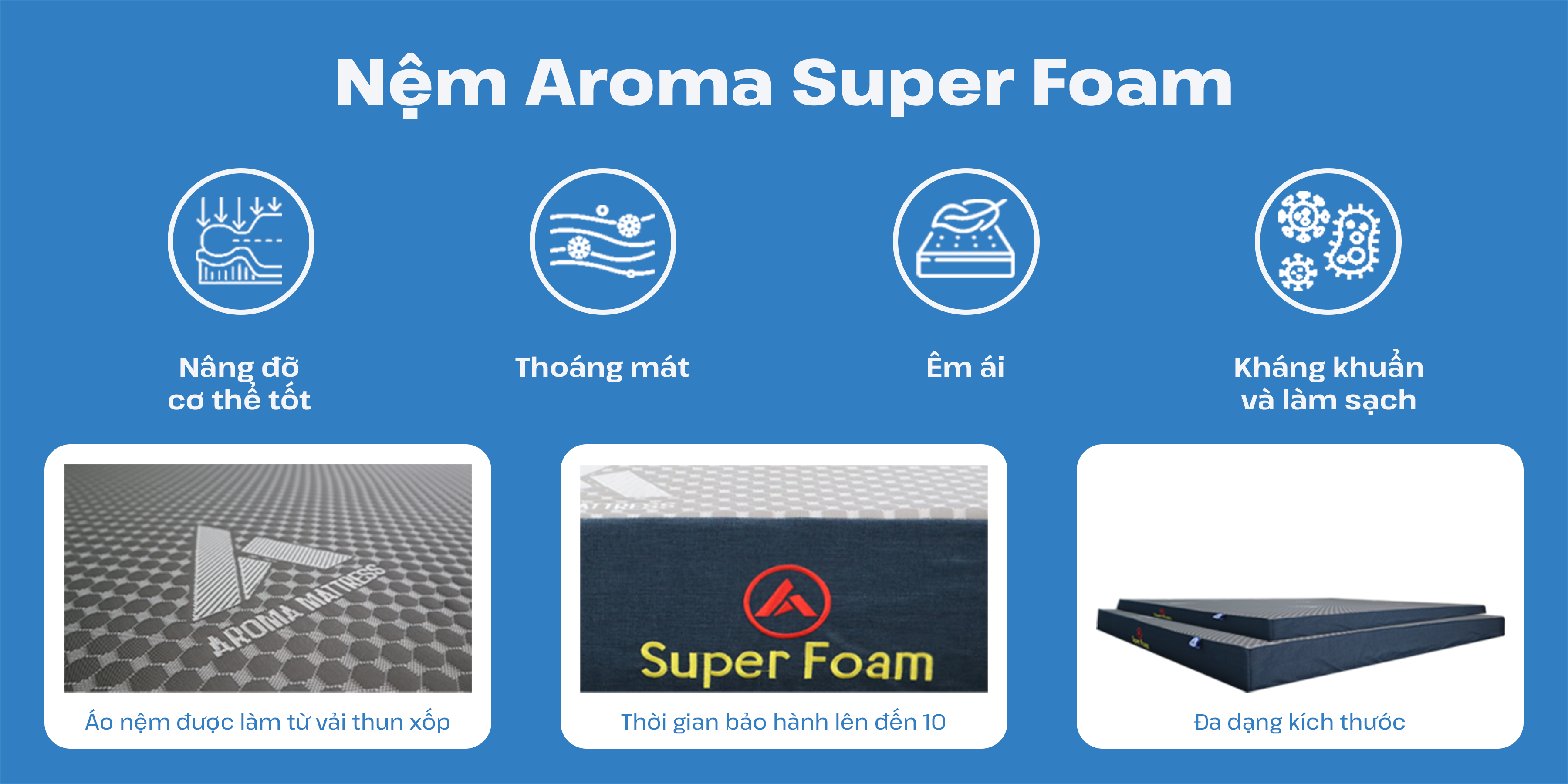 Mô tả Nệm Aroma Super Foam, Nệm Foam Hoạt Tính Aroma,Hỗ Trợ Nâng Đỡ Xương Khớp, Chính Hãng, Bảo Hành 10 năm - 3