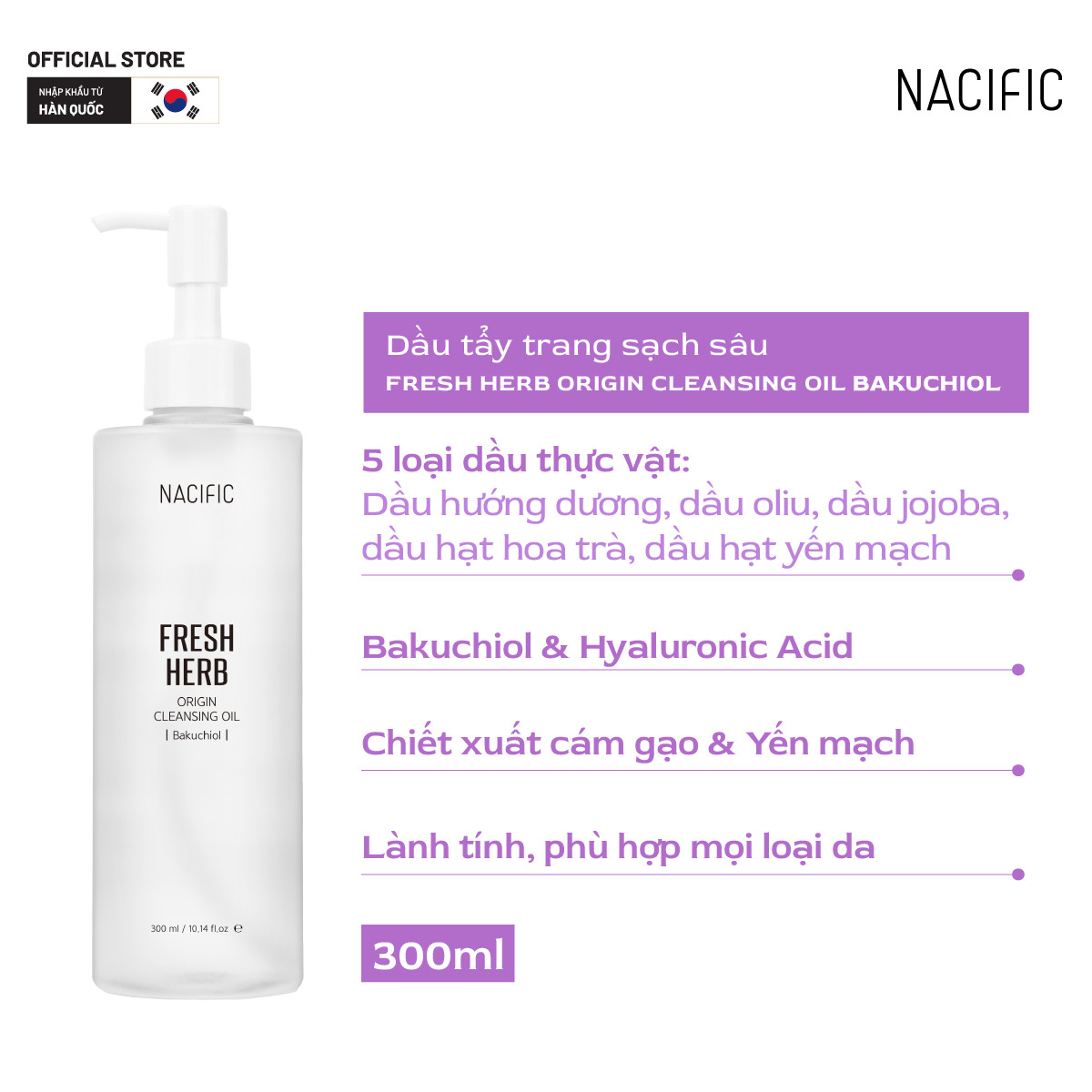 Mô tả Dầu tẩy trang sạch sâu Nacific Fresh Herb Origin Cleansing Oil Bakuchiol 300ml - 1