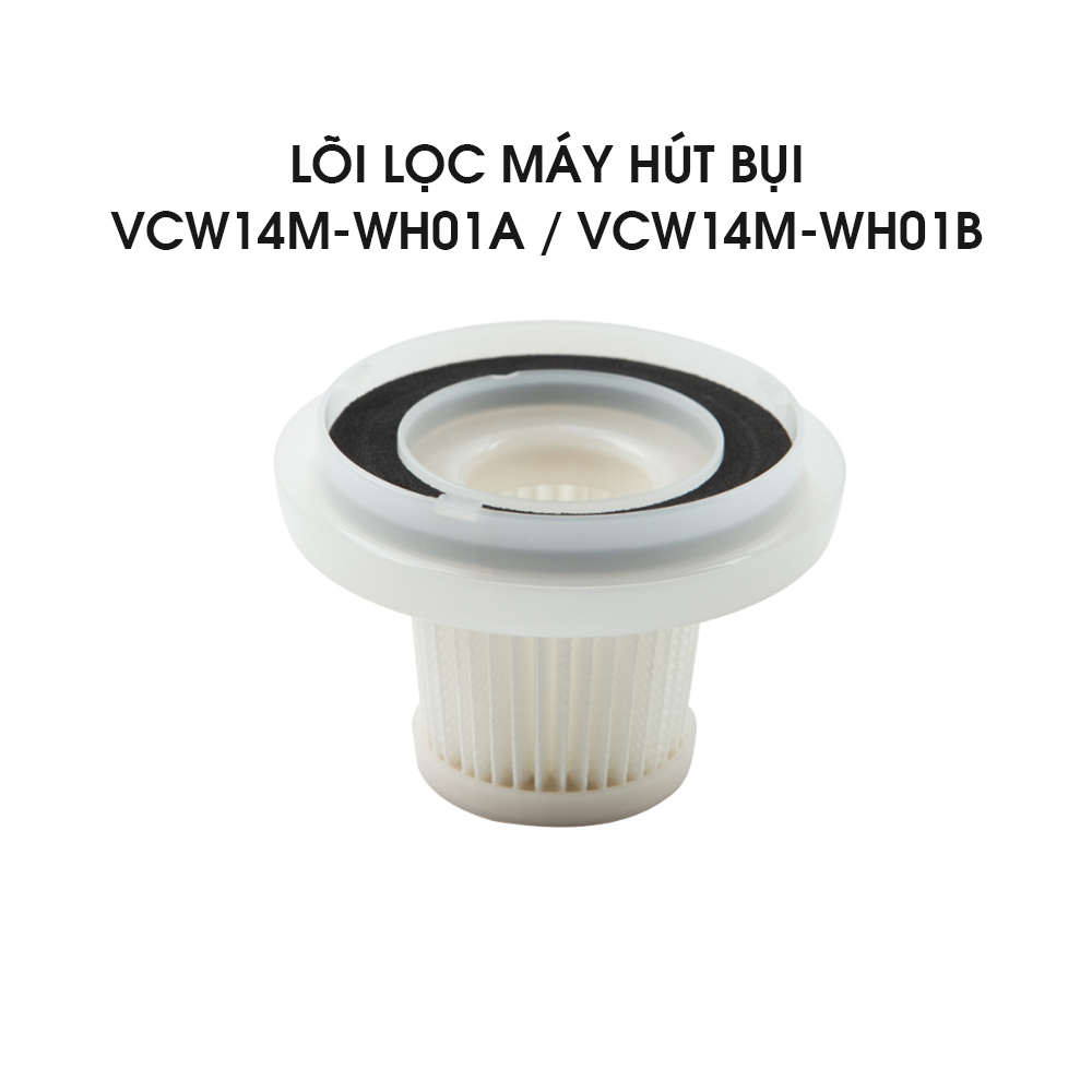 Mô tả Lõi lọc máy hút bụi VCW14M-WH01A | GVCW-M15AS | GVCW-M15A02 chính hãng - Thương hiệu Gaabor - 3