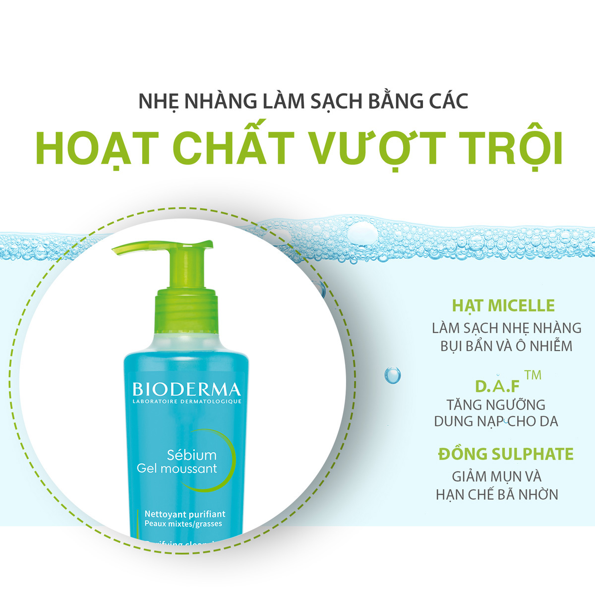 Mô tả Gel rửa mặt tạo bọt, không chứa xà phòng Bioderma Sebium Gel Moussant - 500ml - 3