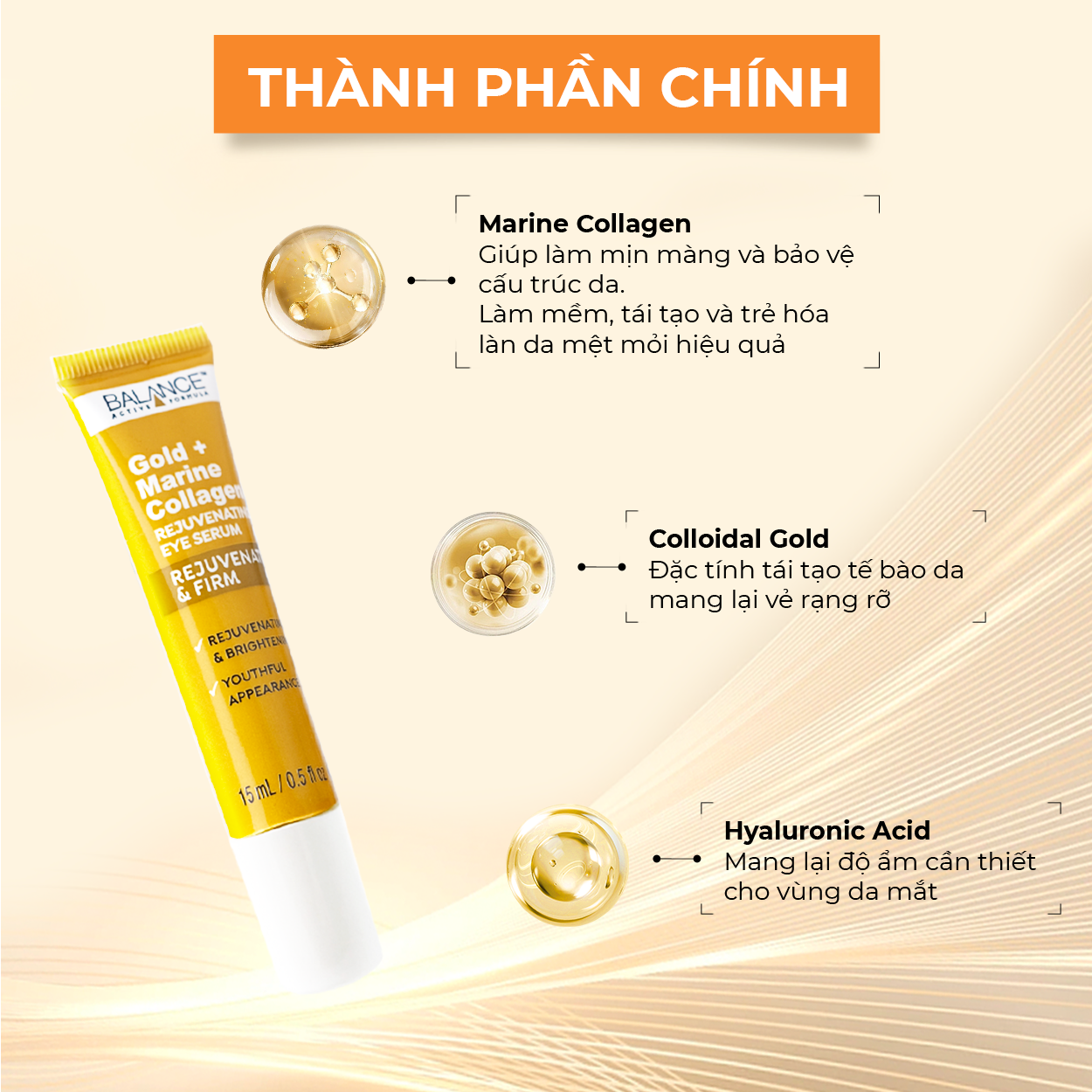 Mô tả Serum Tái Tạo Và Dưỡng Da Mắt Balance Active Formula Gold Collagen Rejuvenating eye 15ml - 2