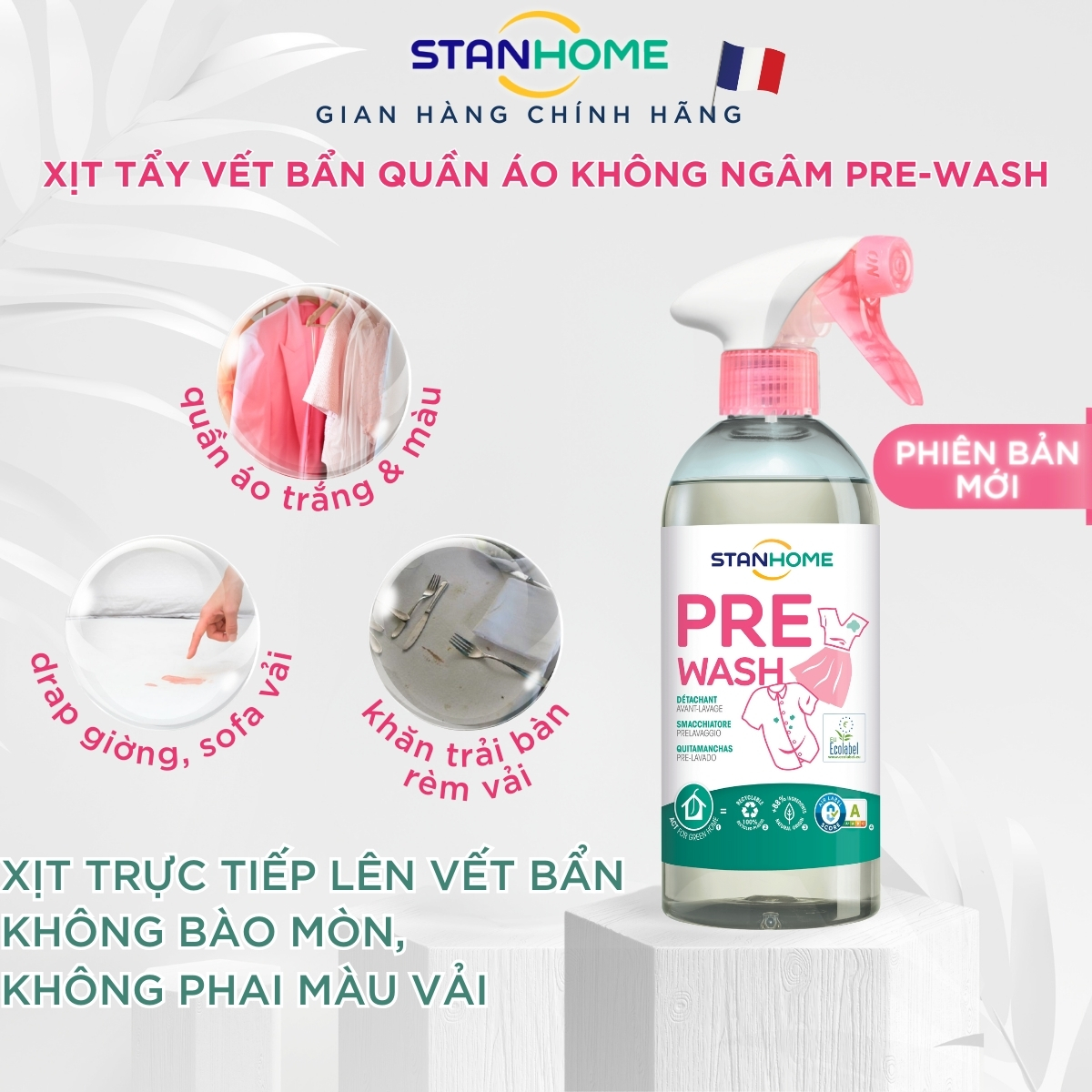 Ưu điểm Stanhome PreWash