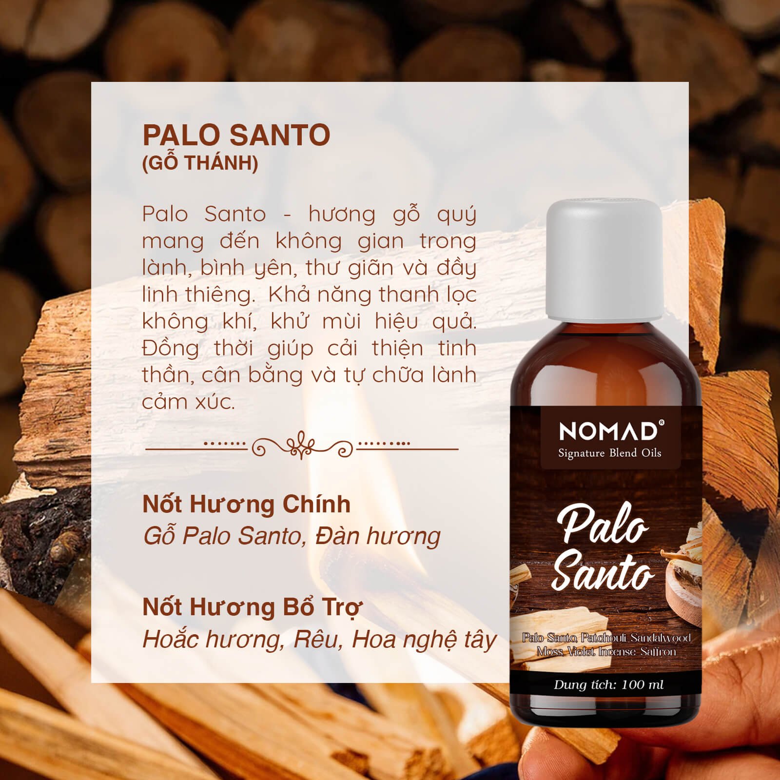 Mô tả Tinh Dầu Gỗ Thánh Palo Santo Nomad Signature Blend Oils Palo Santo - 1