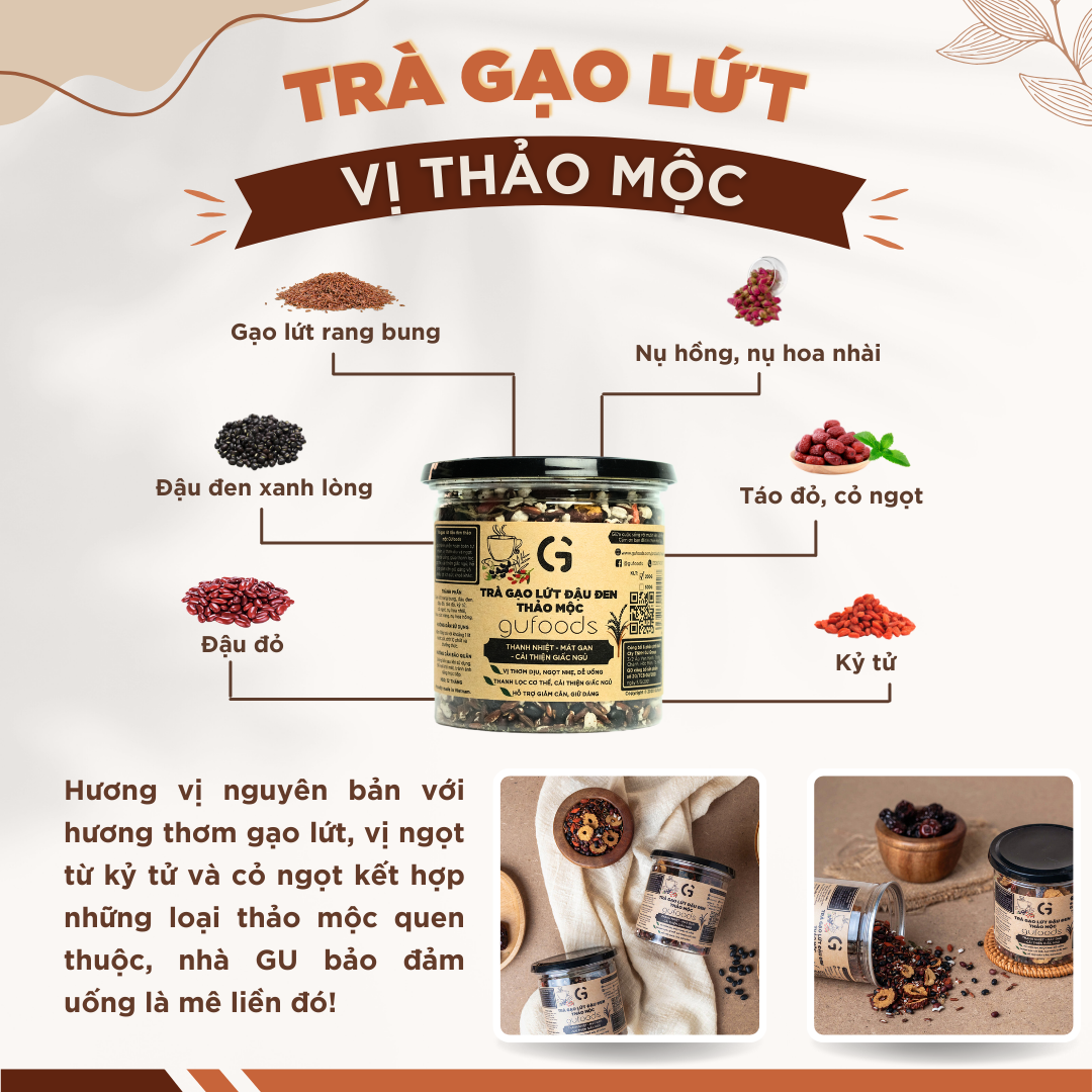 Mô tả Trà gạo lứt đậu đen thanh nhiệt GUfoods - Tự nhiên, Healthy, Thanh lọc cơ thể, Mát gan, Ngủ ngon, Đa dạng vị (200g/500g) - 4