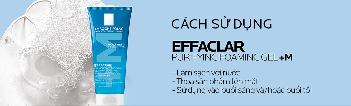 Mô tả Gel rửa mặt tạo bọt giúp làm sạch sâu cho da dầu mụn La Roche-Posay Effaclar Foaming Gel +M 200ml - 6