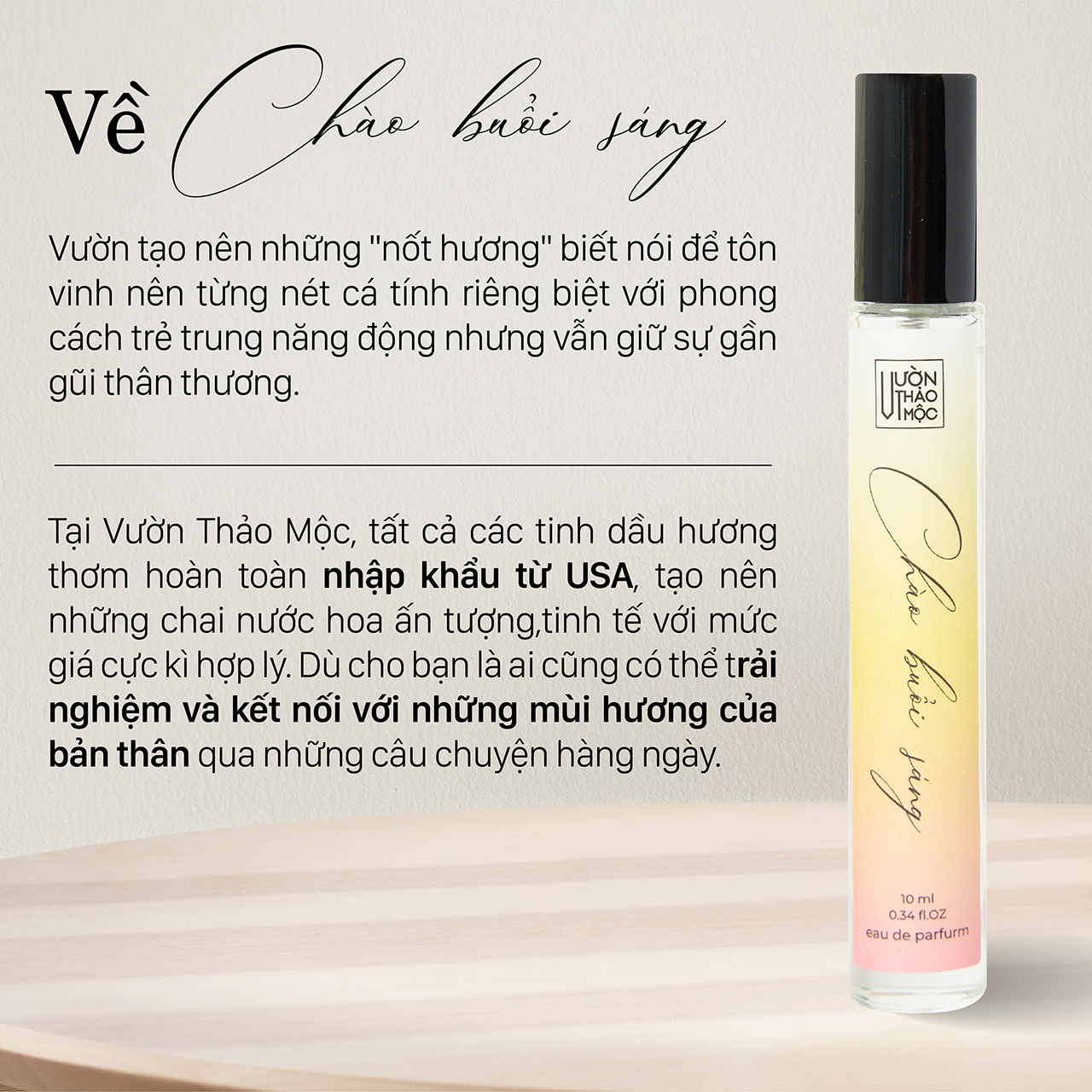 Mô tả Nước hoa nữ CHÀO BUỔI SÁNG mùi hương tinh tế dịu dàng Vườn Thảo Mộc lưu hương 6h size 10ml - 1