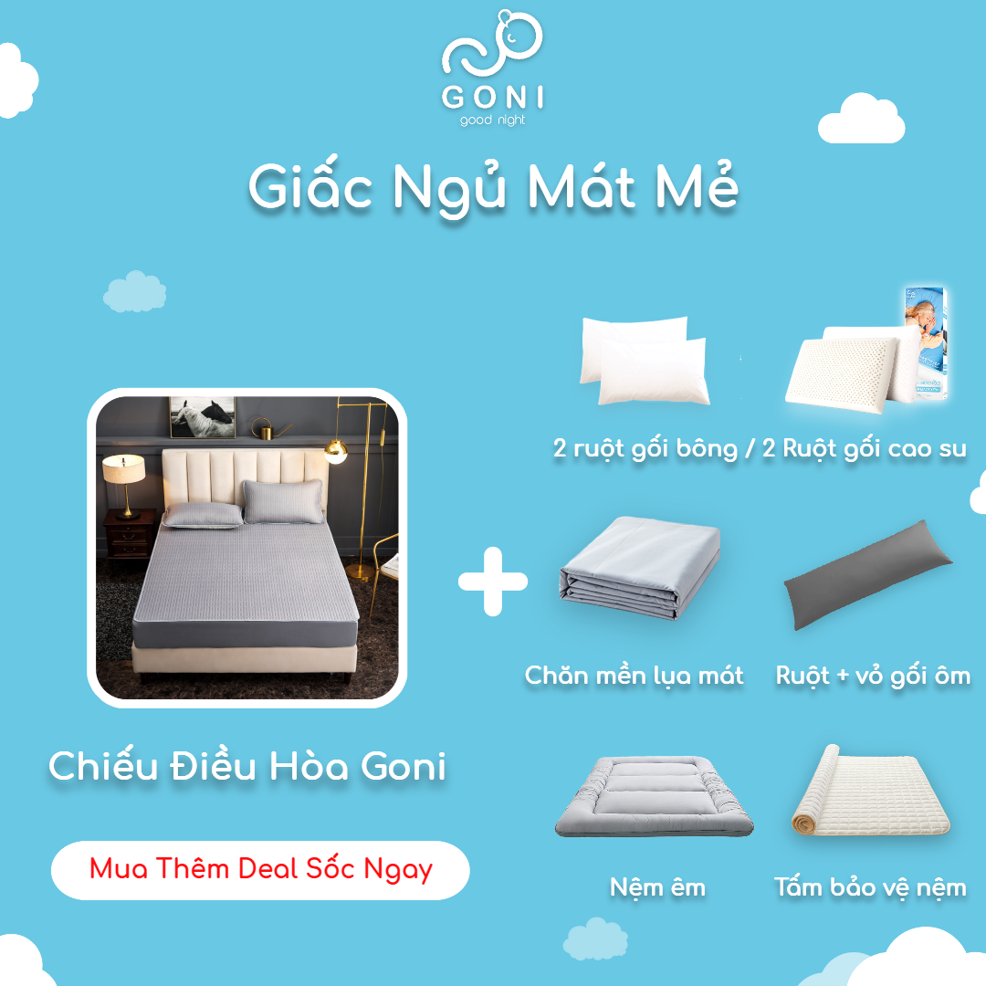 Mô tả Chiếu điều hoà Goni vải lụa lõi cao su làm mát tự nhiên kèm vỏ gối 1m x 2m, 1m2 x 2m, 1m4 x 2m, 1m6, 1m8 x 2m, 2m2 x 2m - 9