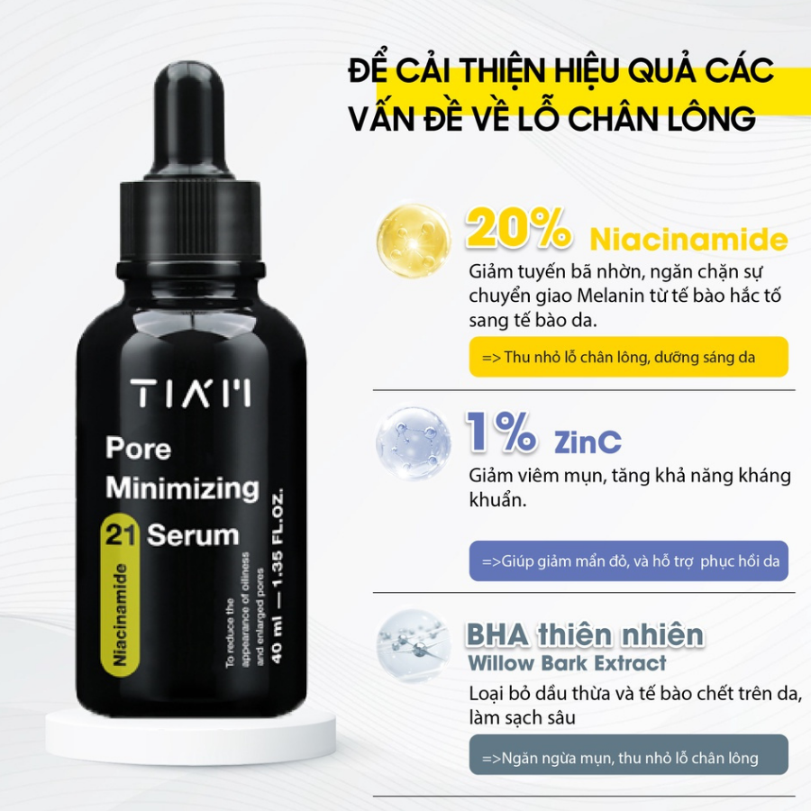 Mô tả Serum Niacinamide 20% + Zinc 1% TIA'M Pore Minimizing 21 Thu Nhỏ Lỗ Chân Lông, Kiểm Soát Dầu Nhờn 40ml Daily Beauty - 6