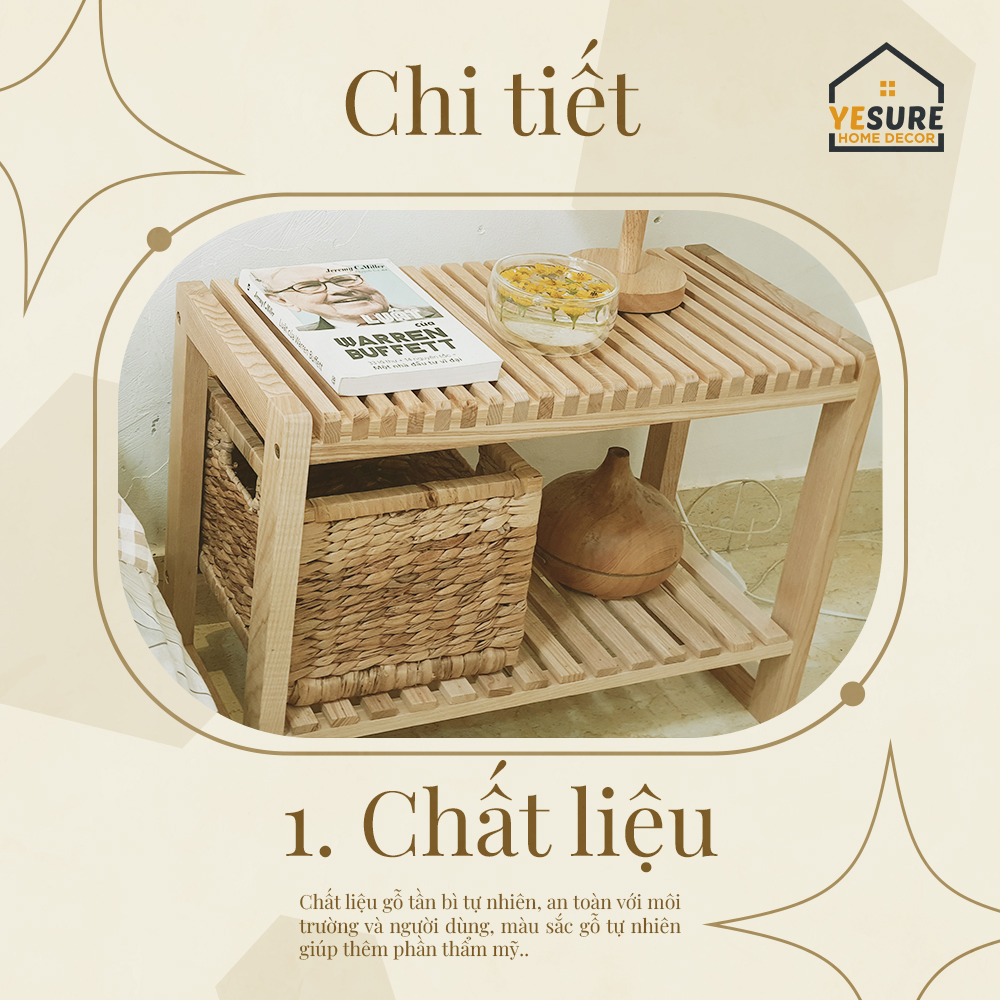 Mô tả Kệ Gỗ Để Giầy Gỗ Tần Bì Tab Đầu Giường Kích Thước 65x50x27 Thiết Kế Thẩm Mỹ Lắp Đặt Dễ Dàng YESURE - Hàng chính hãng - 4