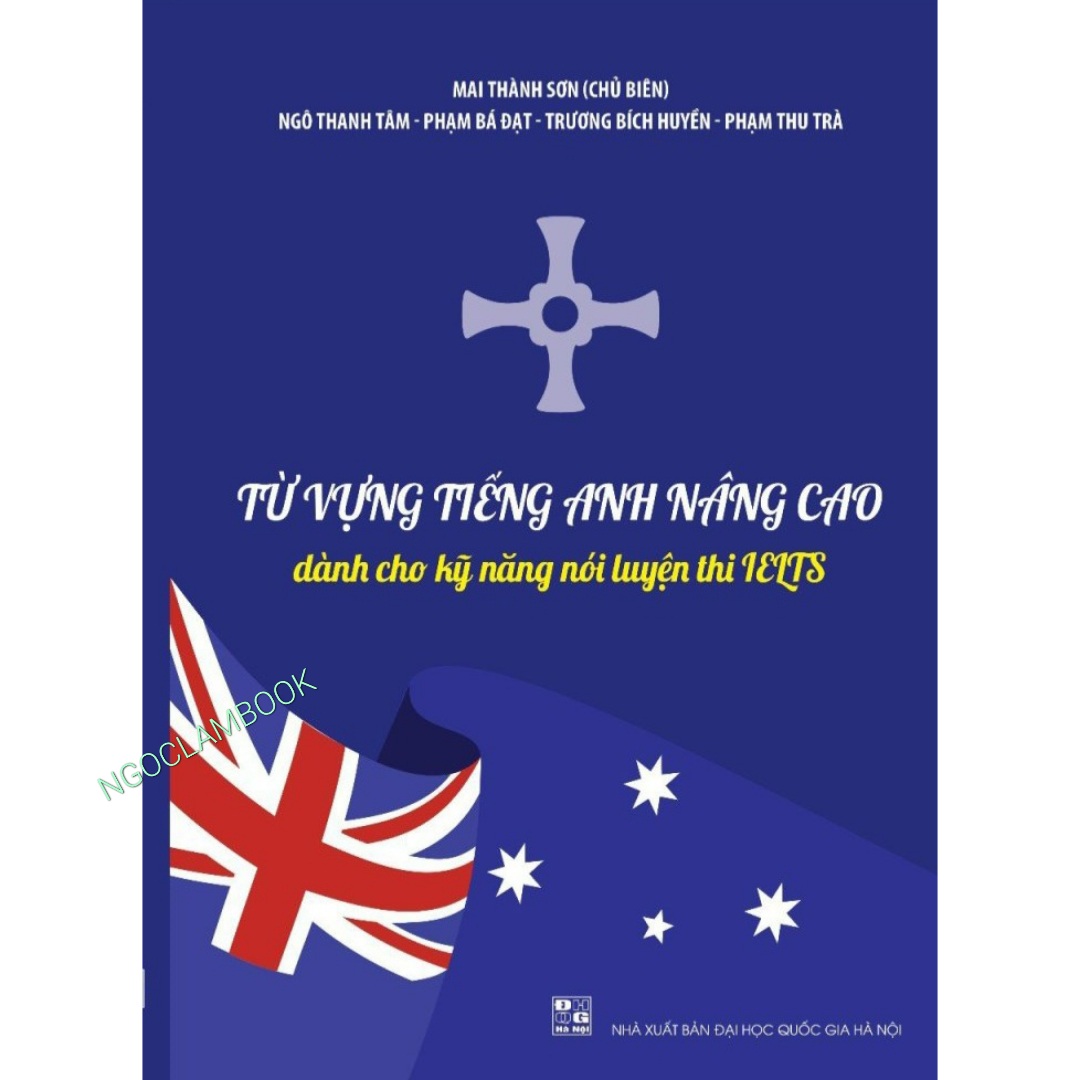 Mô tả Sách - Từ vựng Tiếng Anh nâng cao dành cho kỹ năng nói luyện thi IELTS - 1