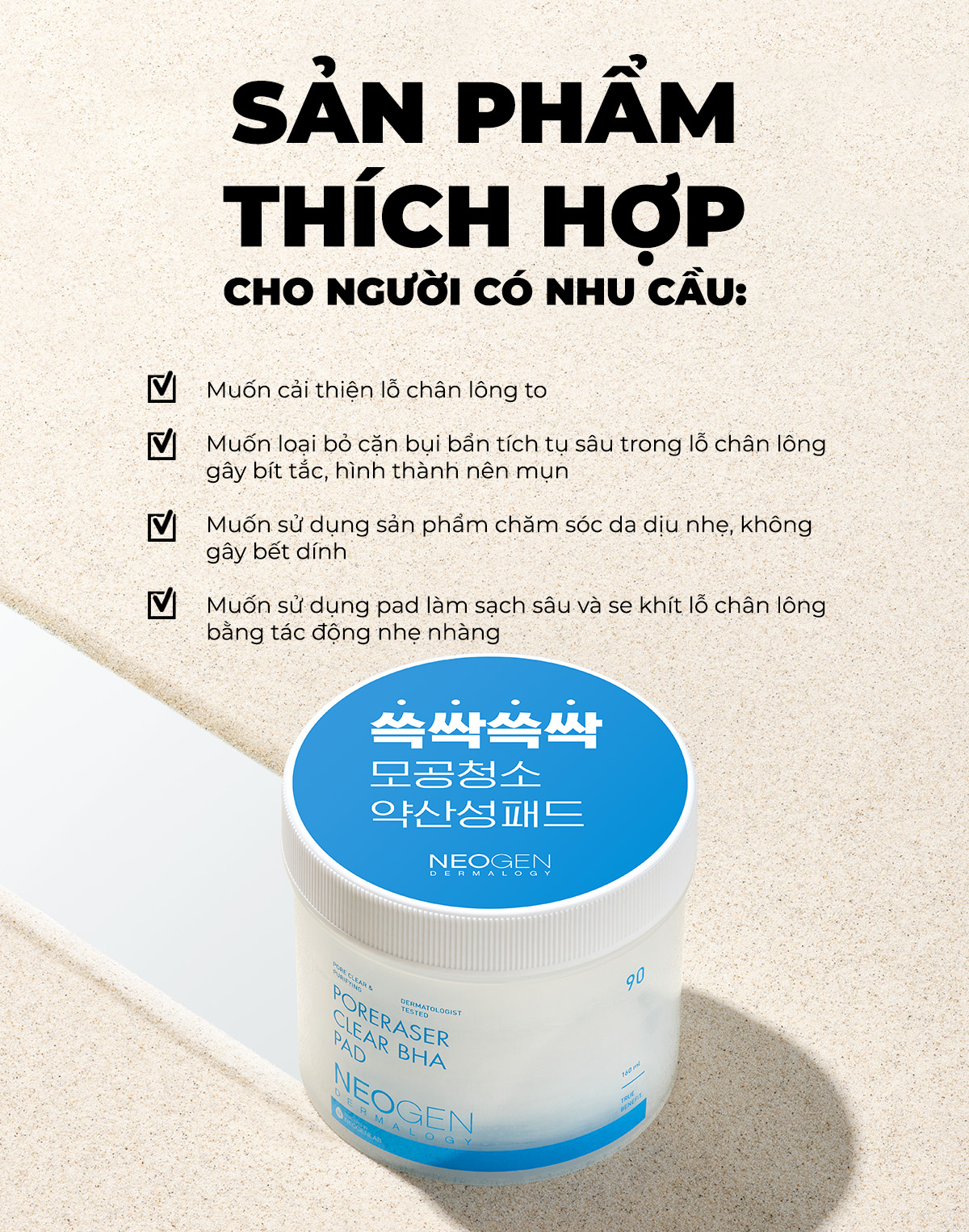 Mô tả Toner Pad Giảm Mụn, Thu Nhỏ Lỗ Chân Lông Neogen Dermalogy Poreraser Clear BHA Pad 90 miếng - 3