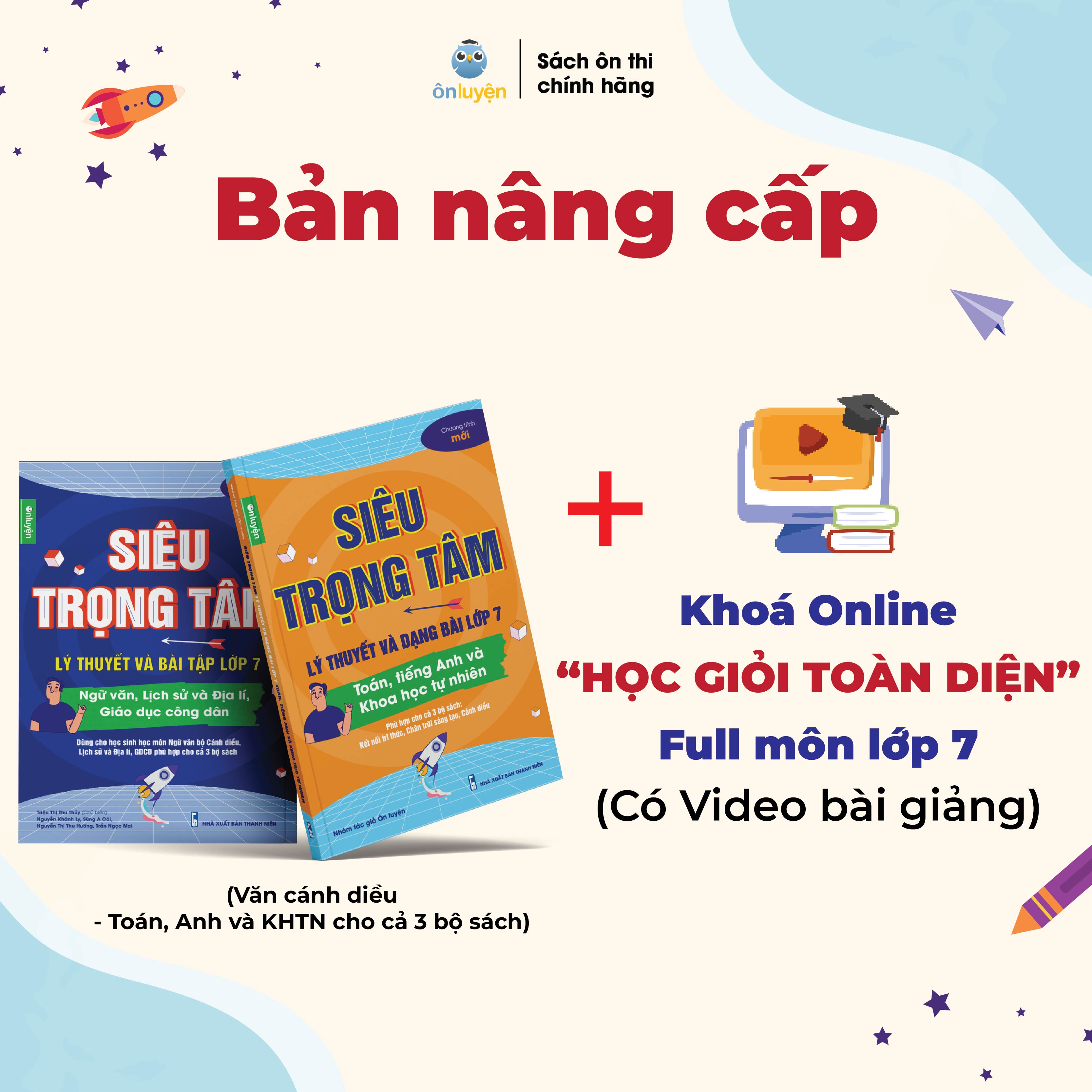 Mô tả Lớp 7(bộ Kết nối, Cánh diều, Chân trời) - Sách Siêu trọng tâm môn Toán, Anh, KHTN- Nhà sách Ôn luyện - 4