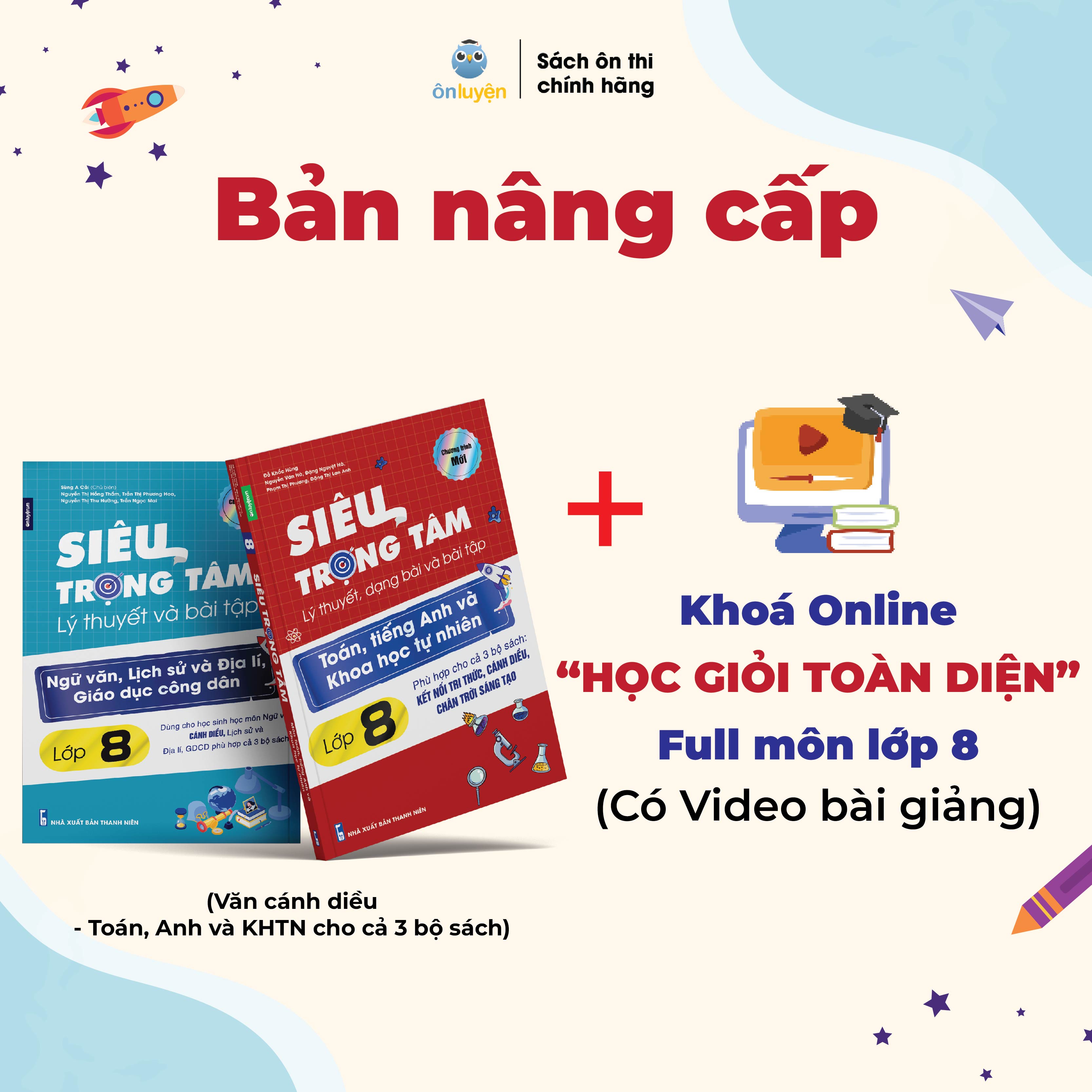 Mô tả Chương Trình Mới-Sách Lớp 8 Siêu trọng tâm Toán, Anh, KHTN dùng cho 3 bộ Kết nối,Chân trời,Cánh diều - 4