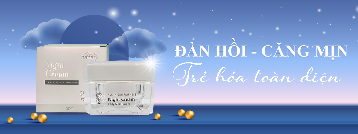 Mô tả Kem Dưỡng Trắng Da Ban Đêm RIORI HANA NIGHT CREAM 30g - 1