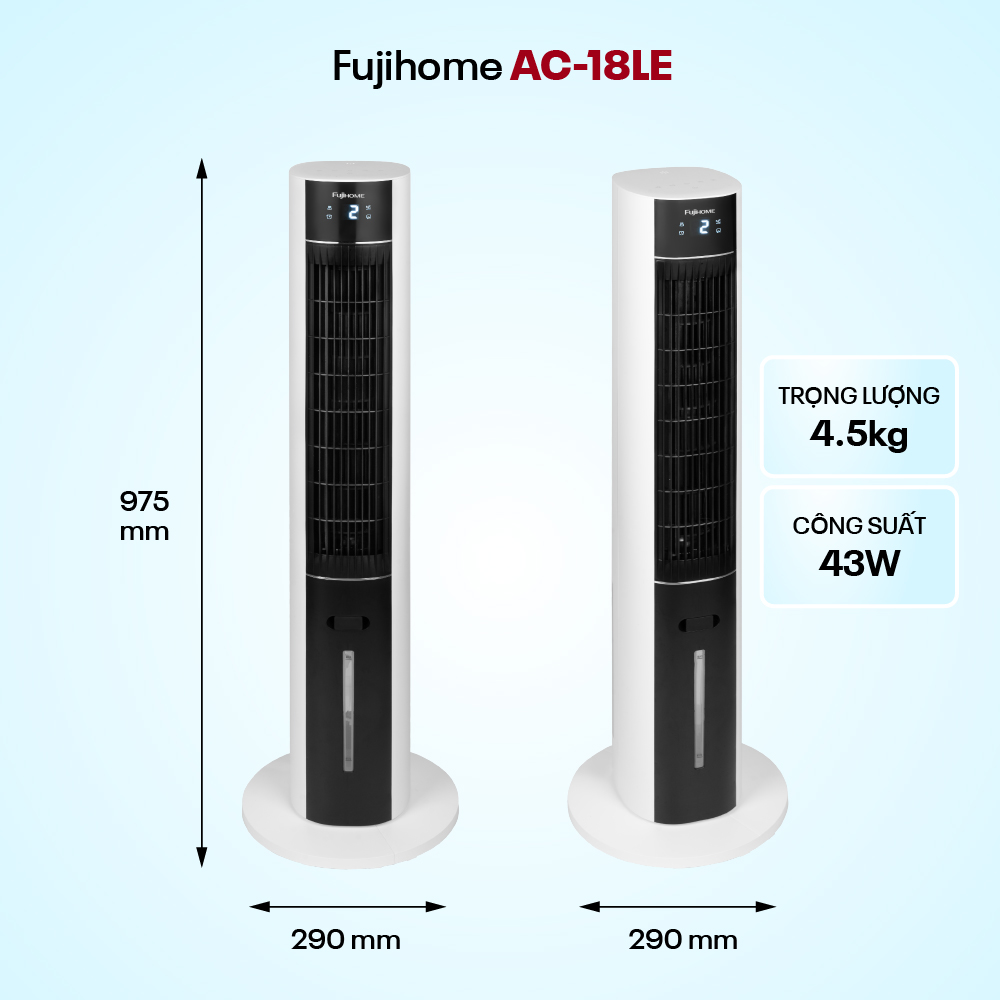 Mô tả Quạt tháp hơi nước nhập khẩu FUJIHOME AC-18LE Điều khiển từ xa, 3 cấp độ gió, lọc không khí ionizer - 12
