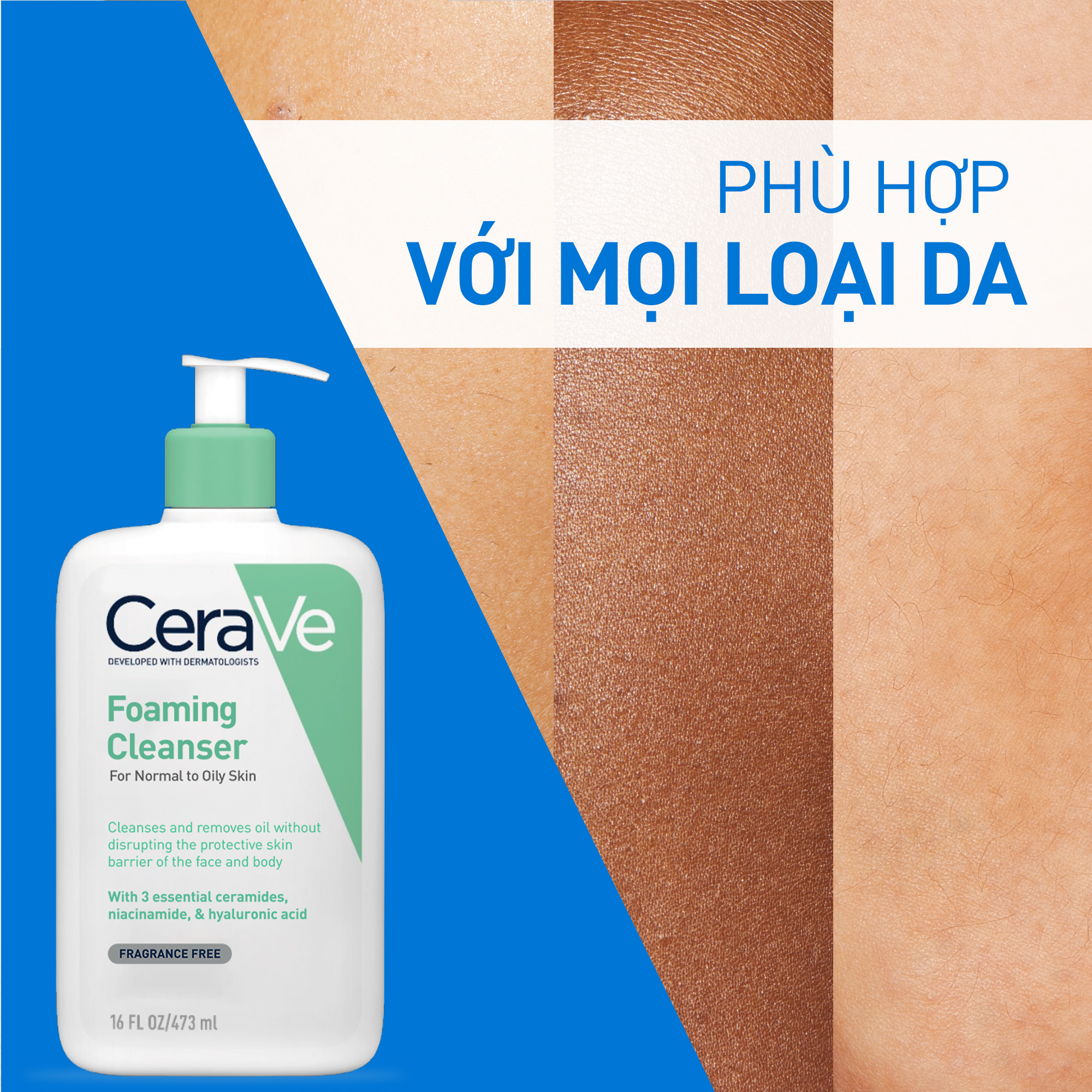 Mô tả Sữa Rửa Mặt Tạo Bọt Cerave Foaming Cleanser Sạch Sâu Cho Da Thường Đến Da Dầu 473Ml - 4