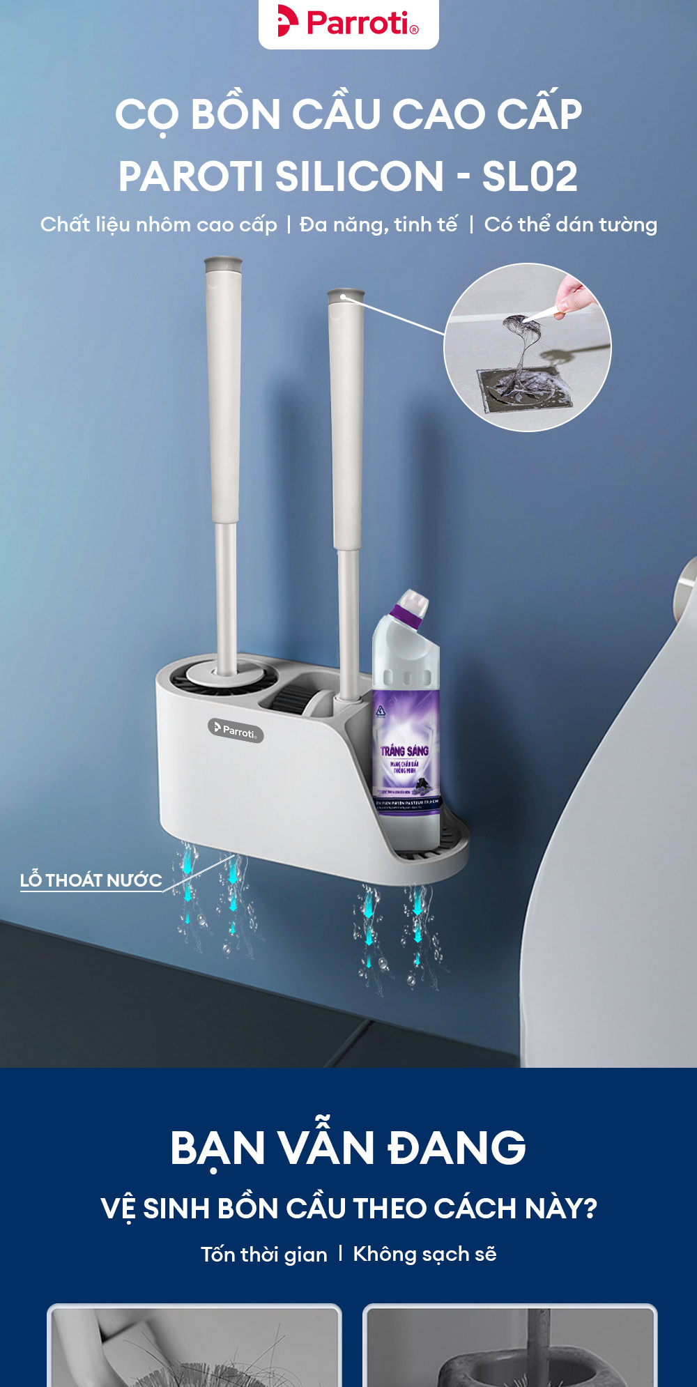 Mô tả Cọ bồn cầu, cọ toilet nhà vệ sinh 3 trong 1, có thể treo tường  Parroti Silicon SL02 - 1