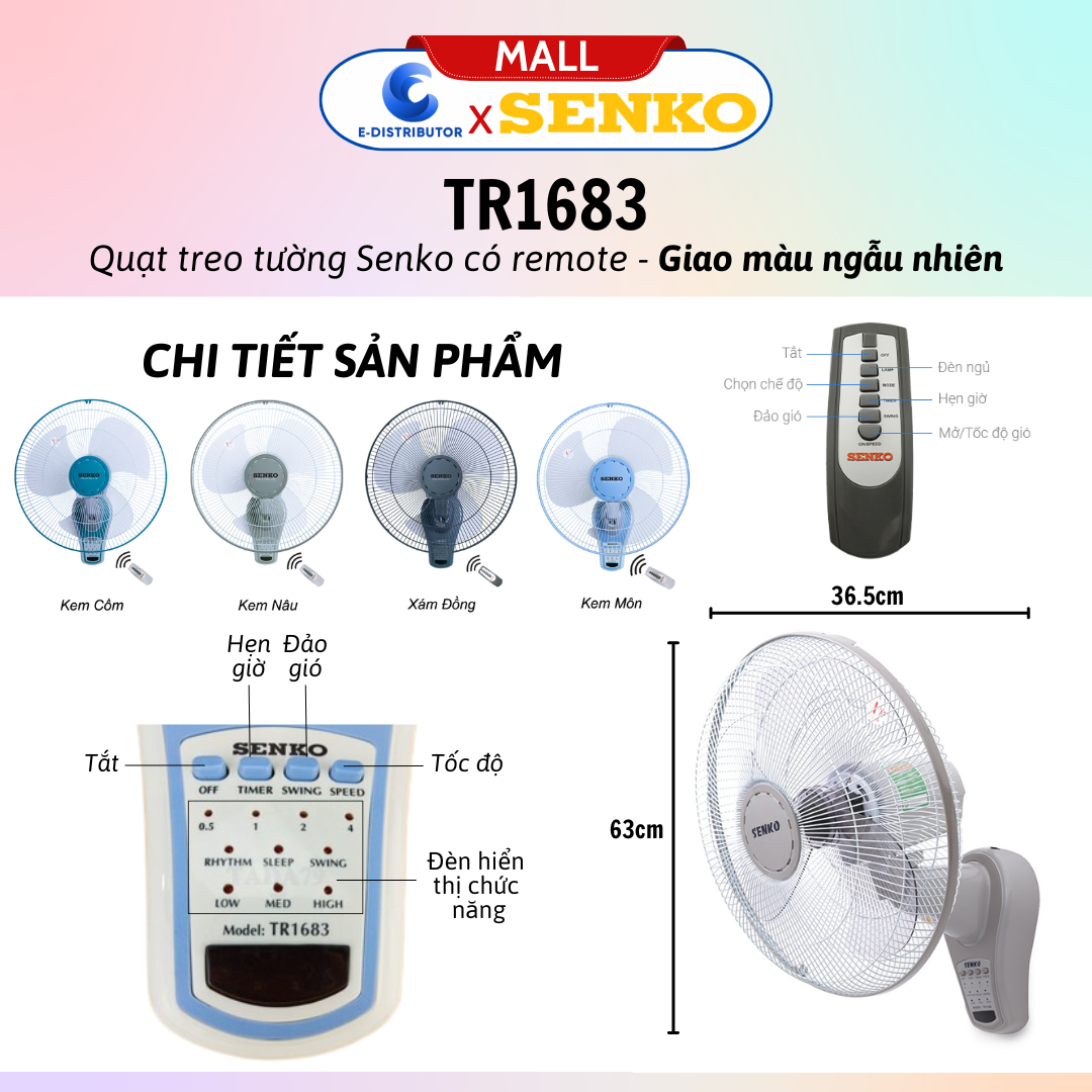 Mô tả Quạt treo tường SENKO TR1628/TR1683 có Remote - T1680/T1682 1 dây KHÔNG remote - Giao màu ngẫu nhiên - 2