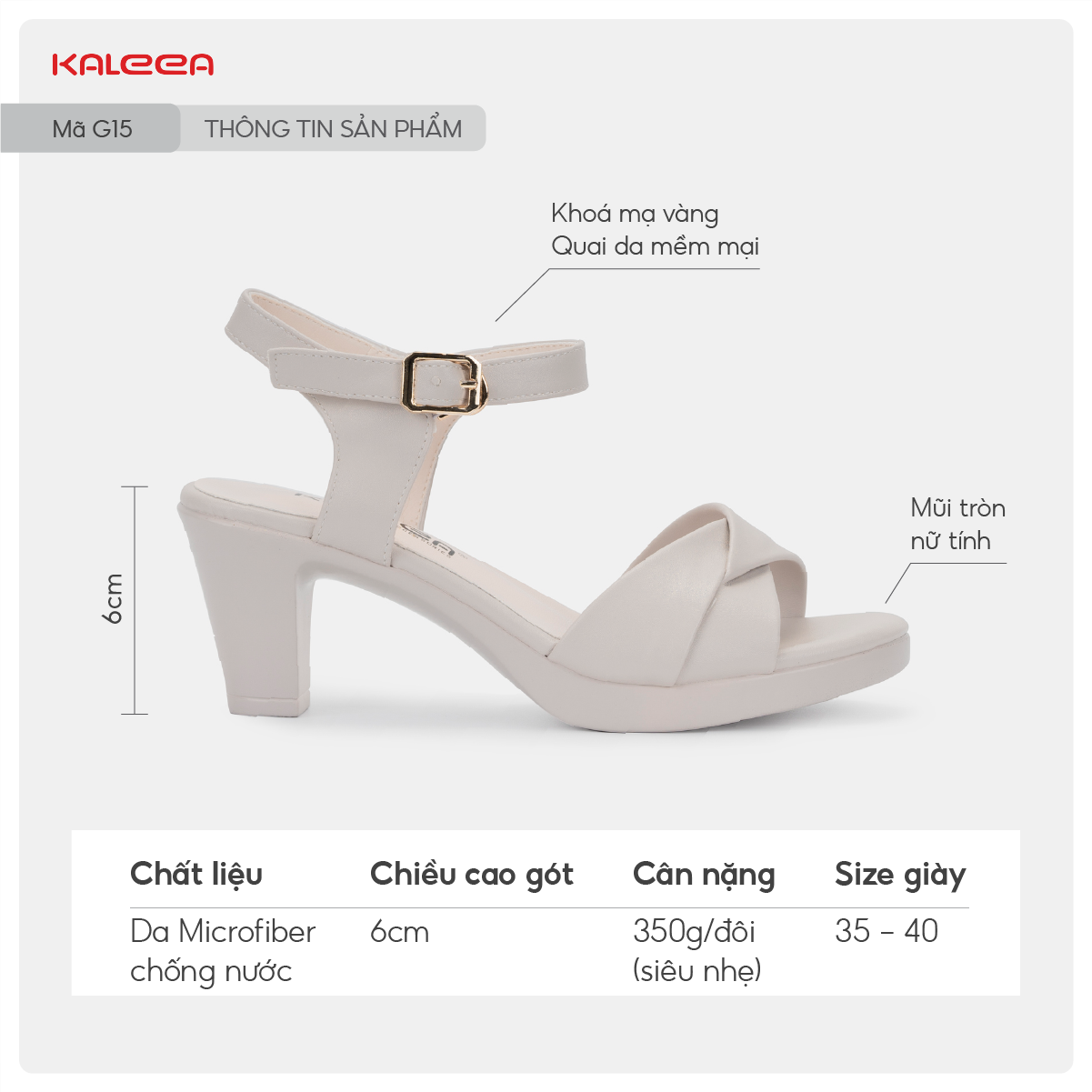 Mô tả Kaleea - Giày Sandal Nữ Đế Trụ Cao 6p Cao Gót Đi Nhẹ Êm Chân - G15 - 1