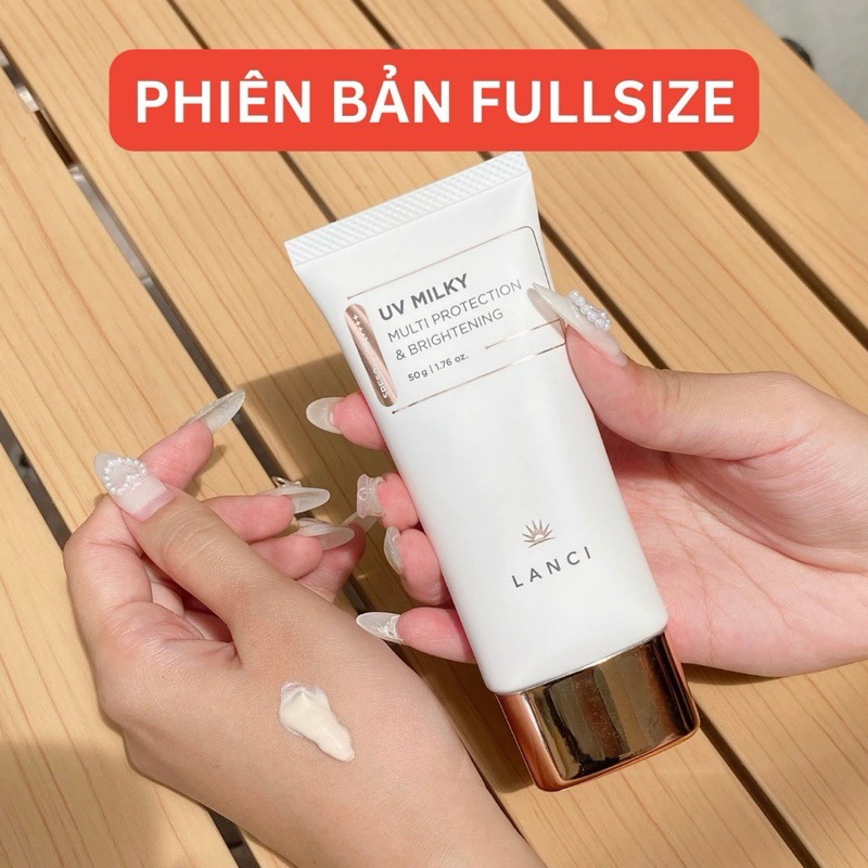 Mô tả Sữa chống nắng Lanci UV Milky Multi Protection & Brightening 50g làm sáng ngừa tia UV giúp bảo vệ da - 1
