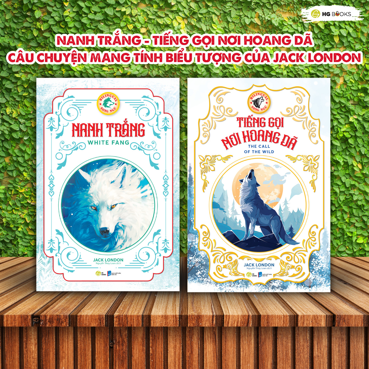 Mô tả Sách song ngữ Tiếng Gọi Nơi Hoang Dã và Nanh Trắng tác giả Jack London, sách kinh điển HG Books - 1