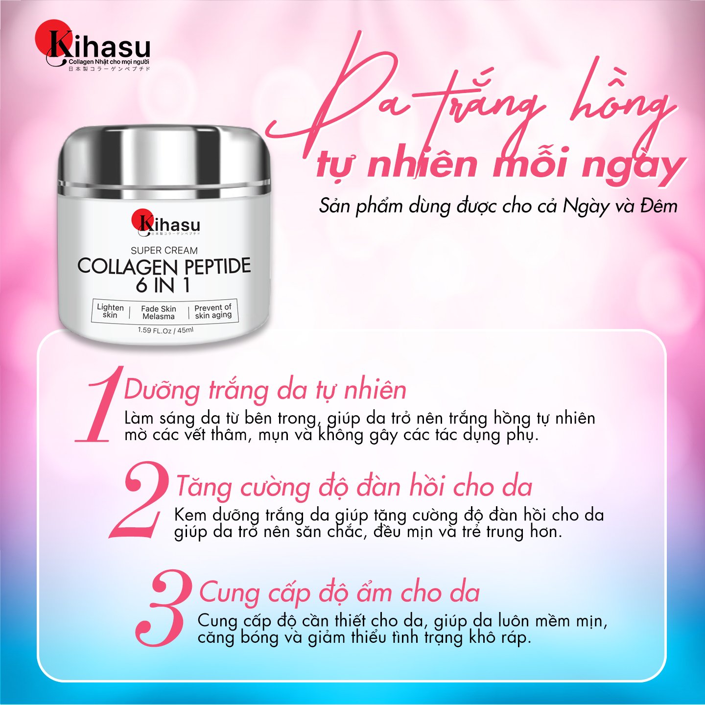 Mô tả Bộ 2 Kem Dưỡng Collagen Kihasu 6in1 Dưỡng Da Trắng Sáng Đều Màu, Cung Cấp Độ Ẩm, Giúp Da Săn Chắc, Đàn Hồi, Trẻ Trung - 4