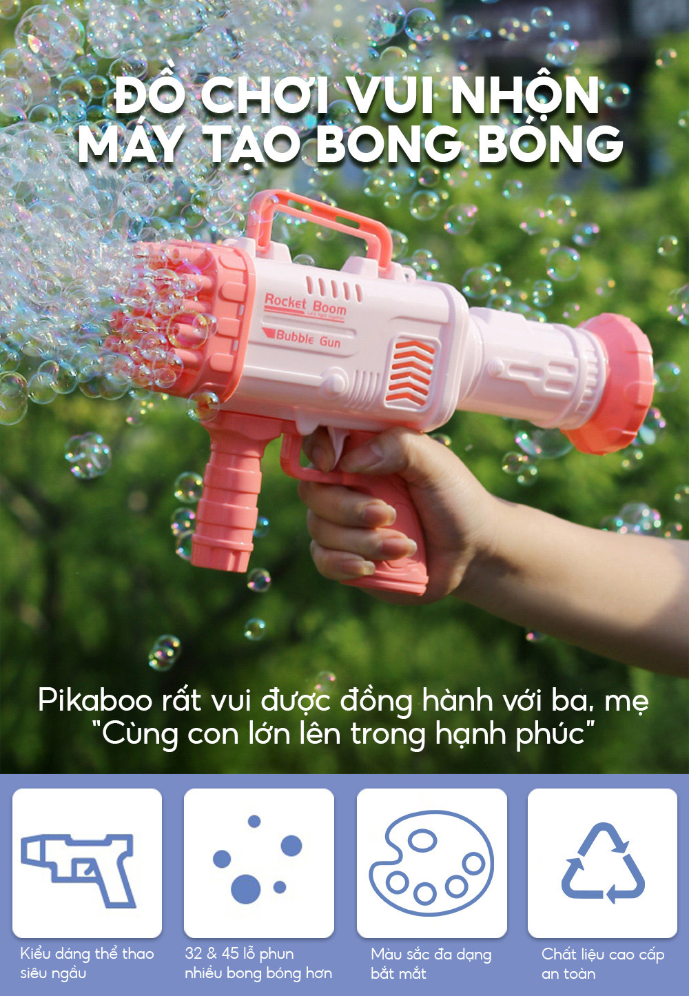 Đồ chơi tạo bong bóng Pikaboo mẫu 45 nòng
