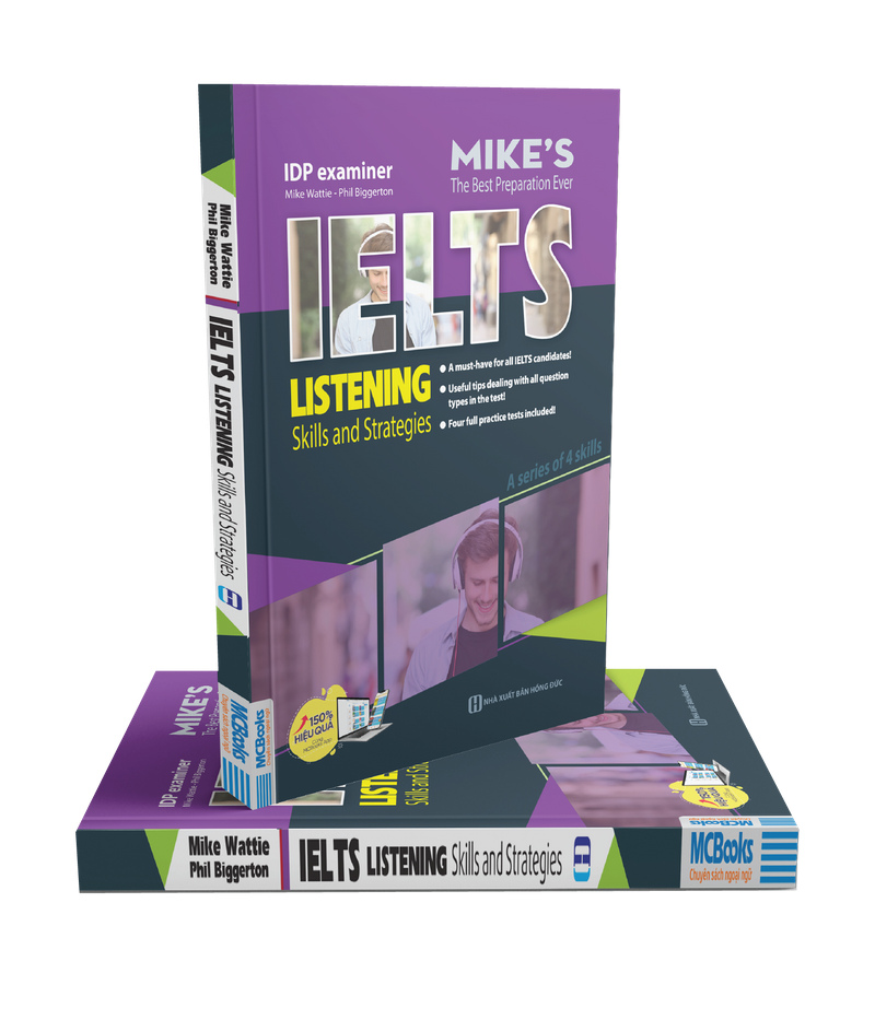 Mô tả Bộ Sách Ielts Mike Gồm 5 Cuốn Trọn Bộ Nghe - Nói - Đọc - Viết - Tác Giả Mike Wattie - MCBooks - 3