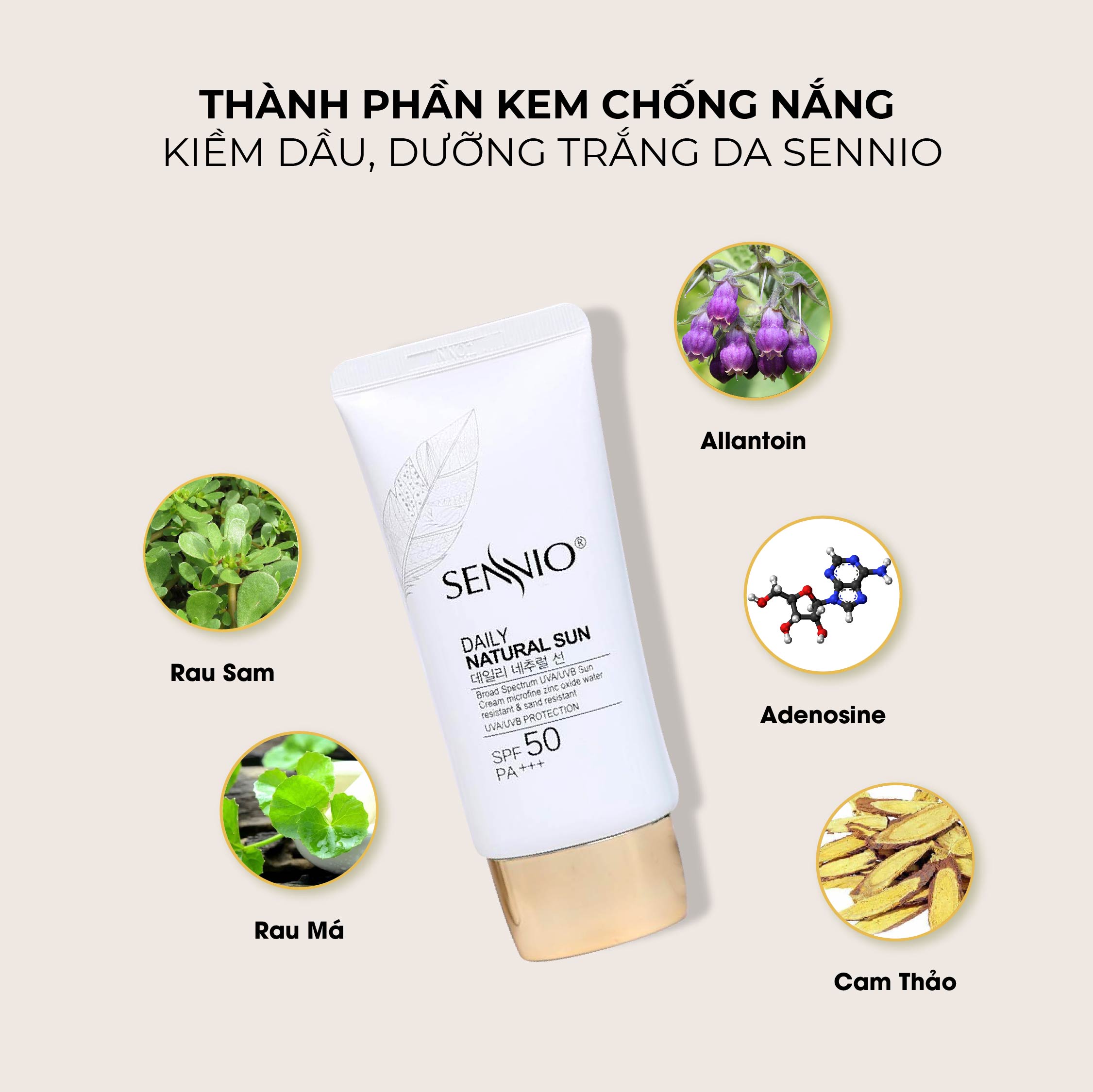 Kem chống nắng vật lý kiềm dầu 24h SPF50 PA+++ dưỡng trắng da, giảm thâm mụn - sạm nám Sennio 50g Daily Natural Cream