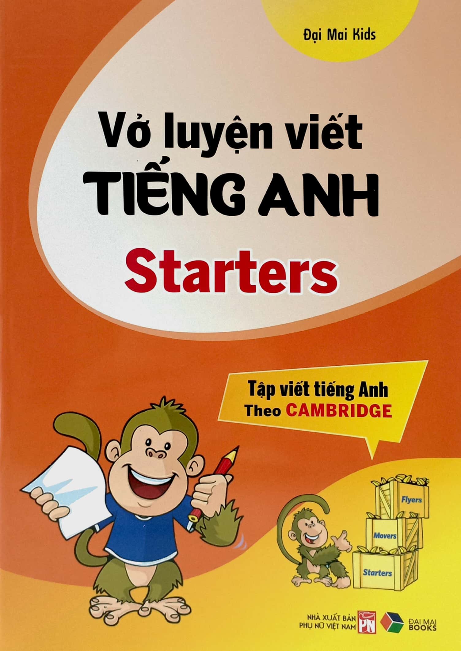 Mô tả Sách - Vở luyện viết tiếng anh : Starters, Movers, Flyers - Tập viết tiếng anh theo Cambridge - 3