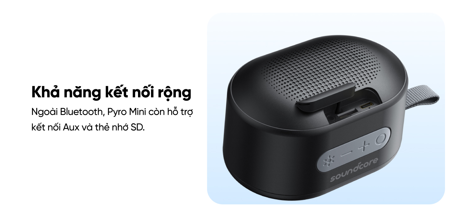 Mô tả Loa bluetooth soundcore Pyro Mini | Pin 10 giờ | 12 hiệu ứng ánh sáng - 7