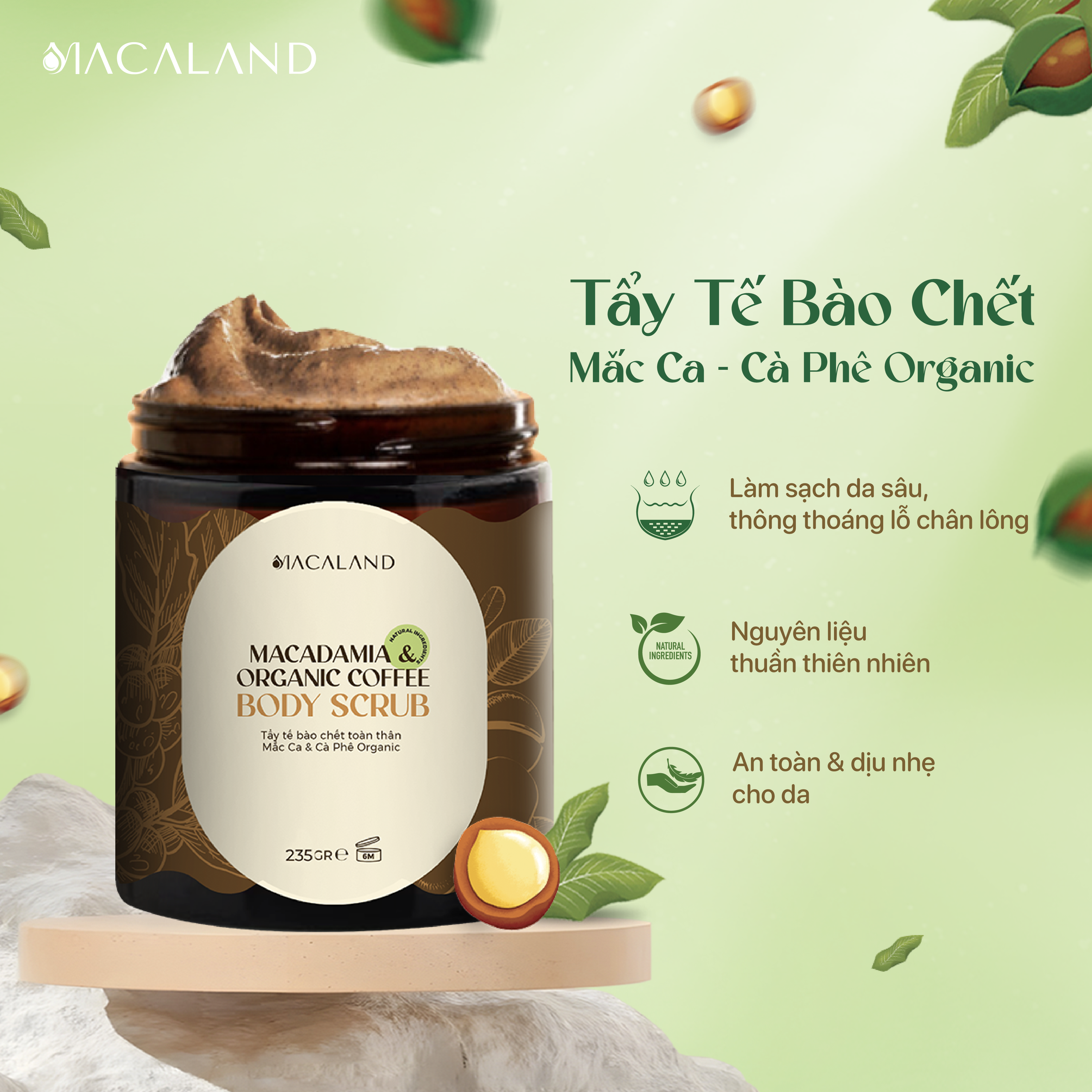 Mô tả Tẩy Tế Bào Chết Body Scrub Cà Phê Organic-Mắc Ca 235g/500g Macaland Dưỡng Ẩm Da Sáng Mịn - 1