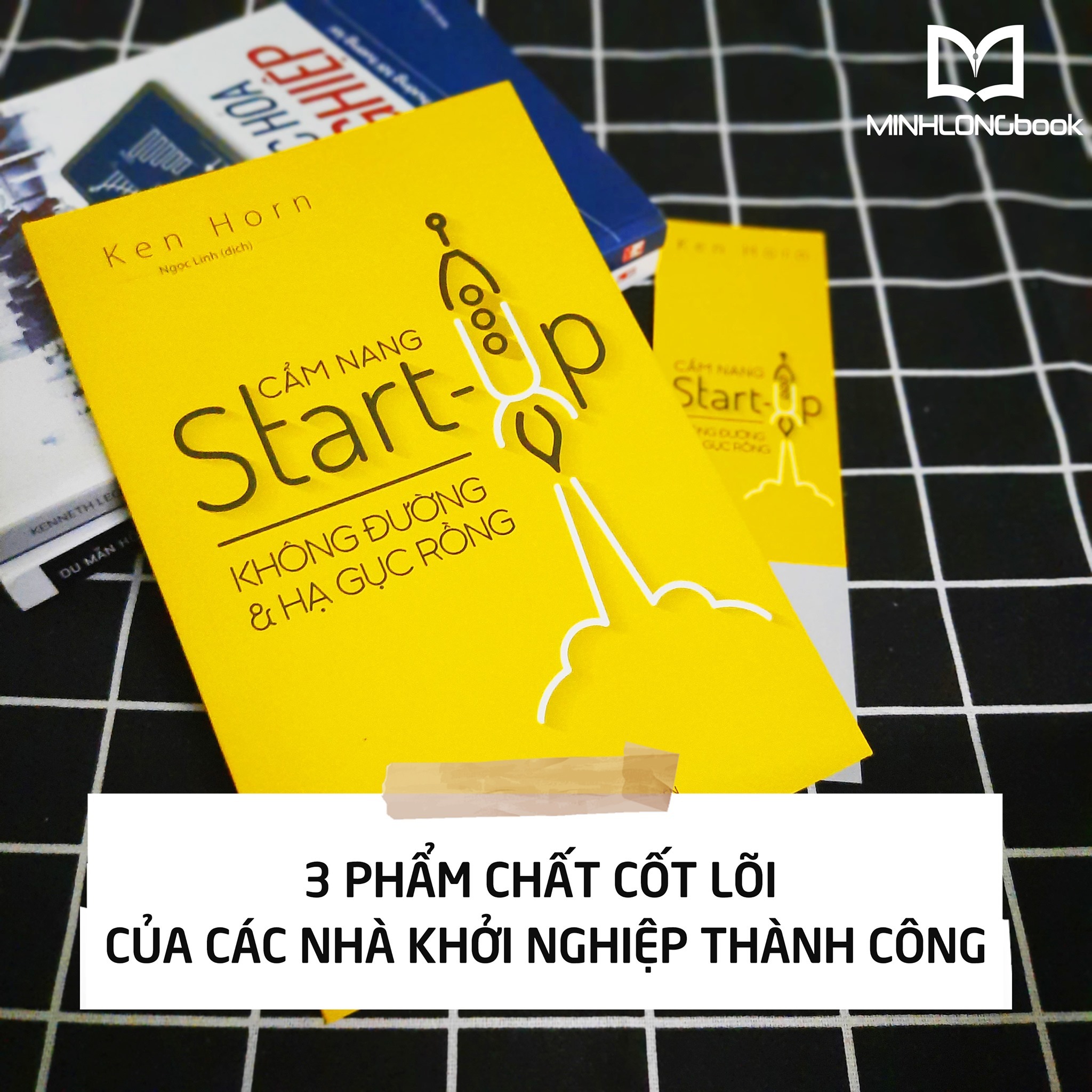 Mô tả Sách: Cẩm Nang Star-up Không Đường Và Hạ Gục Rồng - 1
